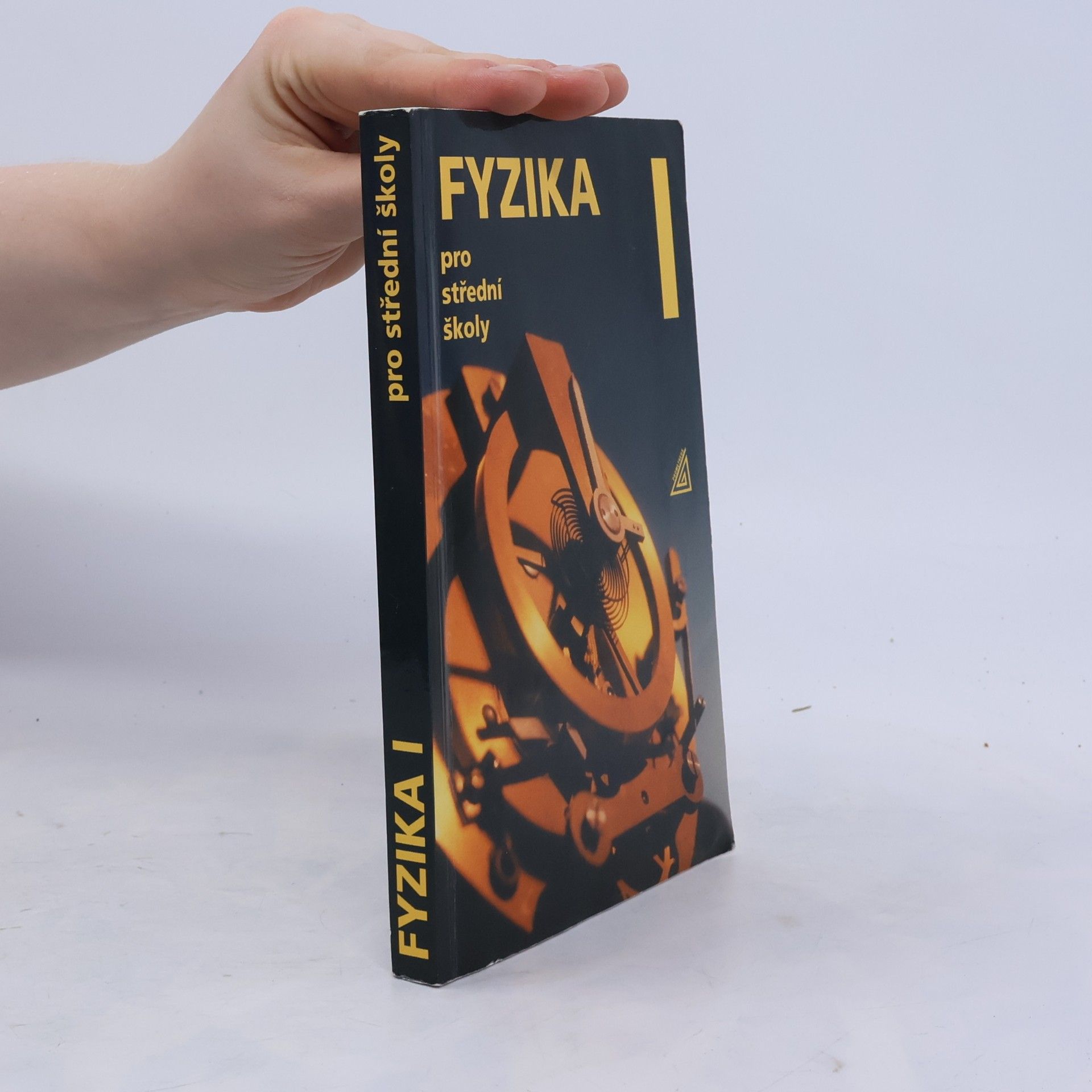 Fyzika pro střední školy I