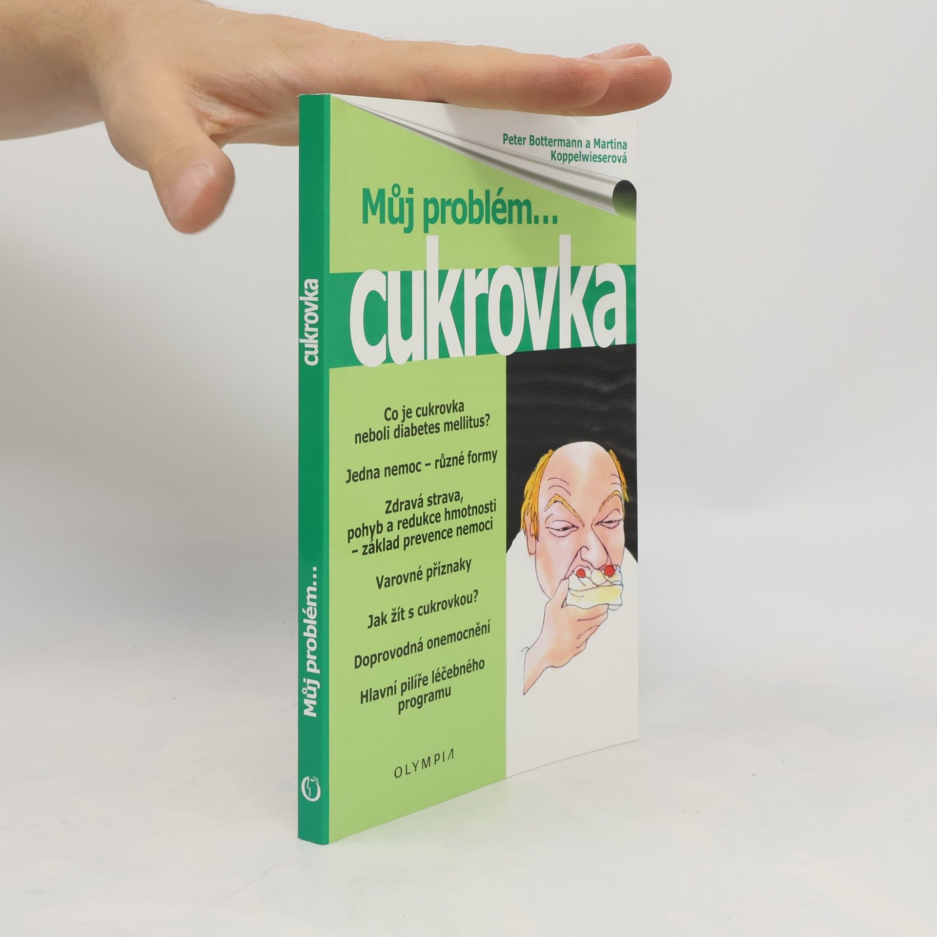 Peter Bottermann Můj problém cukrovka