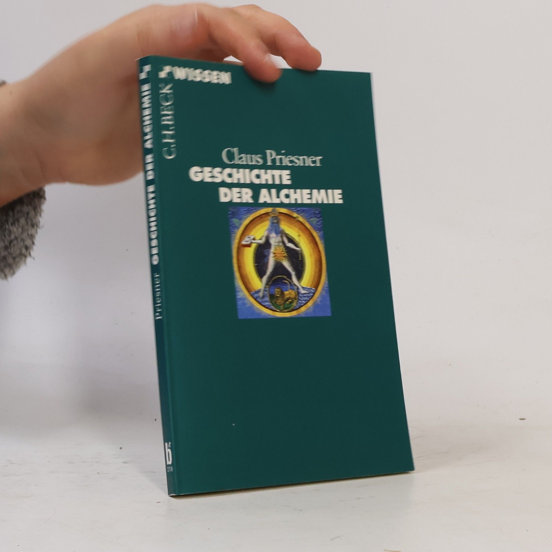 Claus Priesner Geschichte der Alchemie