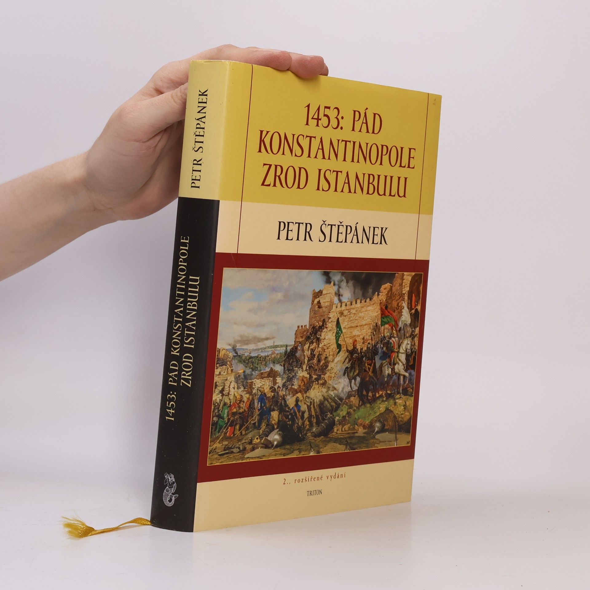 Petr Štěpánek 1453: Pád Konstantinopole - Zrod Istanbulu
