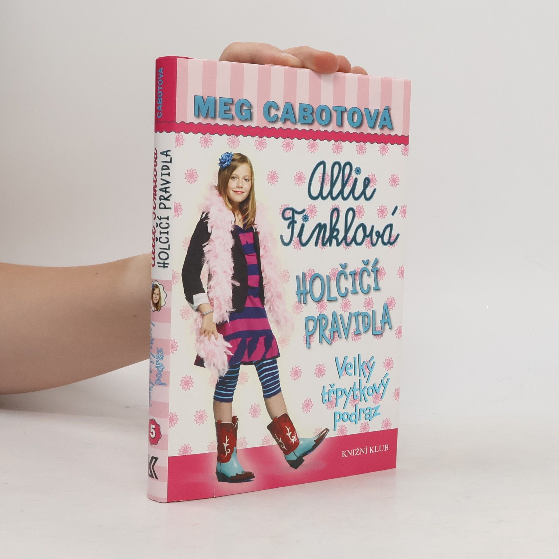 Patricia Cabot Allie Finklová, Holčičí pravidla: Velký třpytkový podraz (díl 5.)