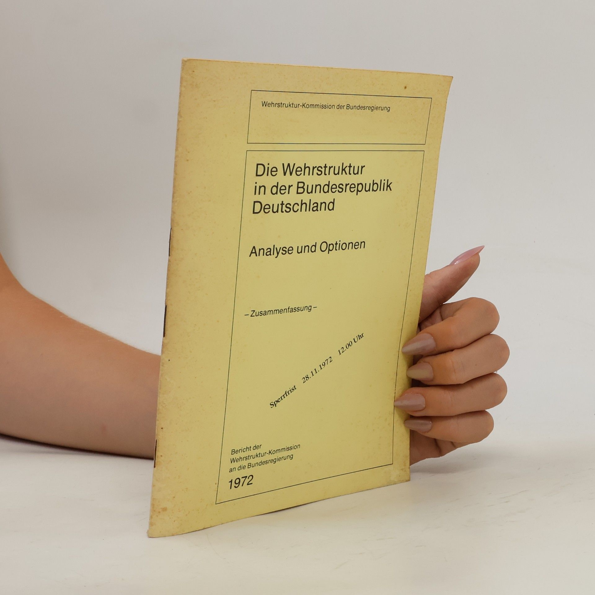 Autorenkollektiv Die Wehrstruktur in der Bundesrepublik Deutschland