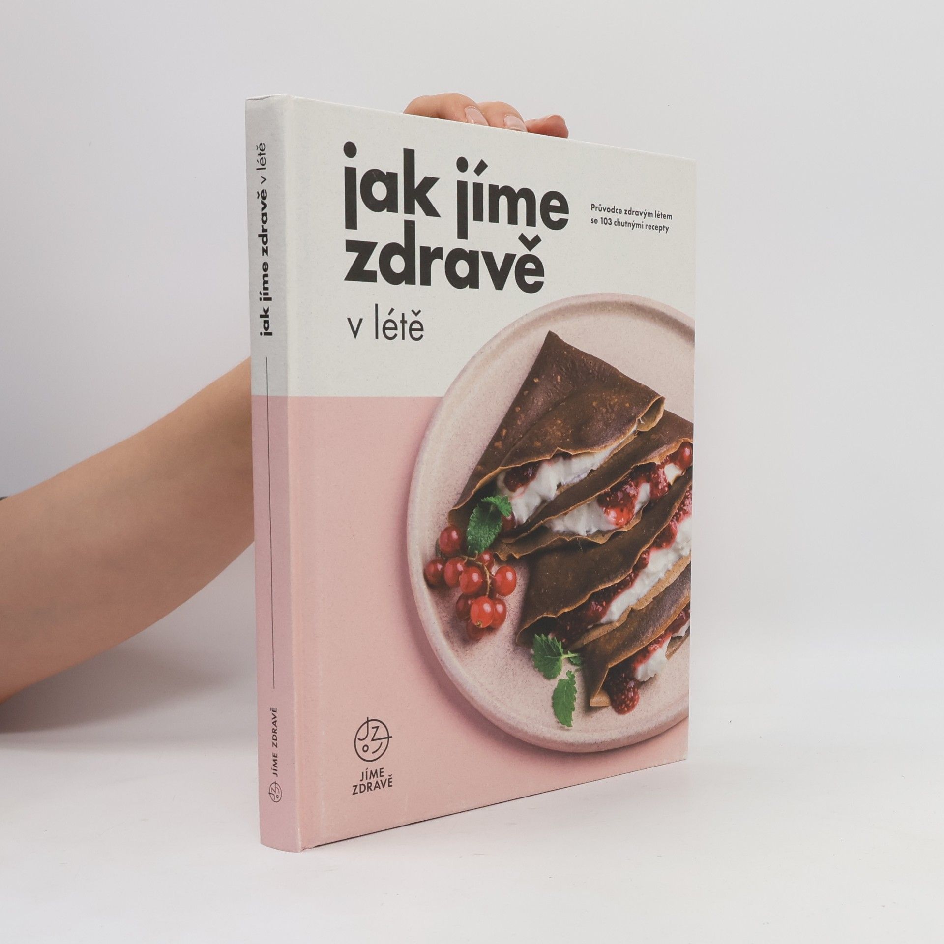 Autorenkollektiv Jak jíme zdravě v létě