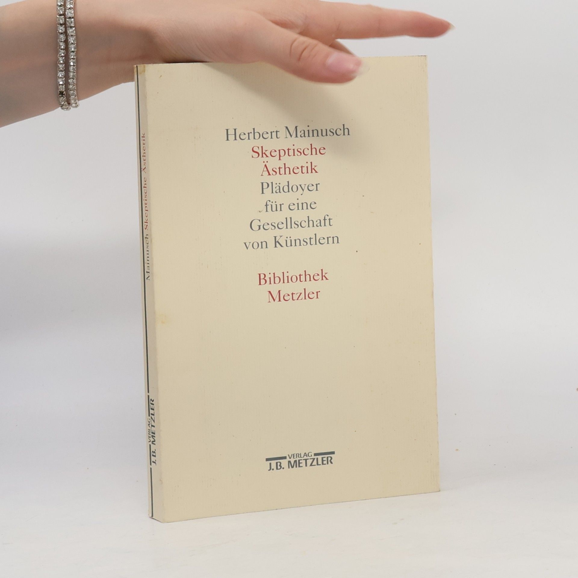 Herbert Mainusch Bibliothek Metzler: Skeptische Ästhetik