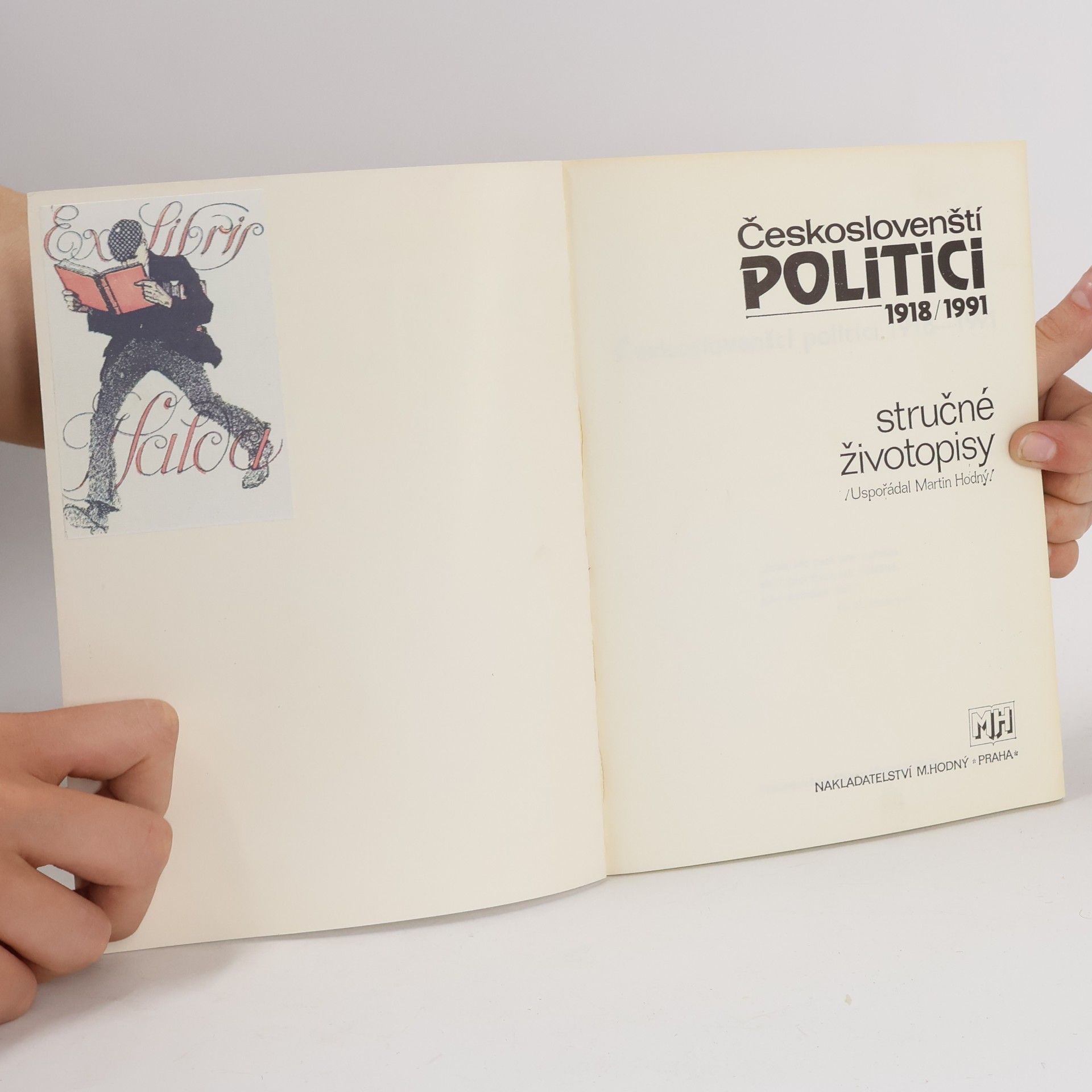 Hodný Martin Českoslovenští politici 1918-1991