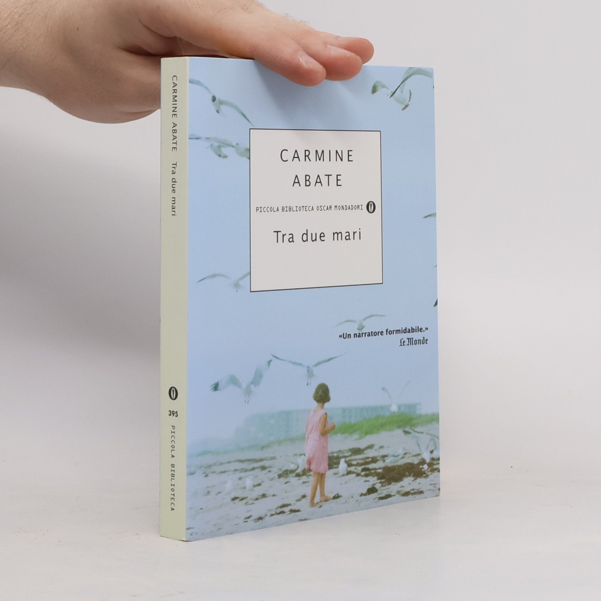 Piccola Biblioteca Oscar Mondadori: Tra due mari