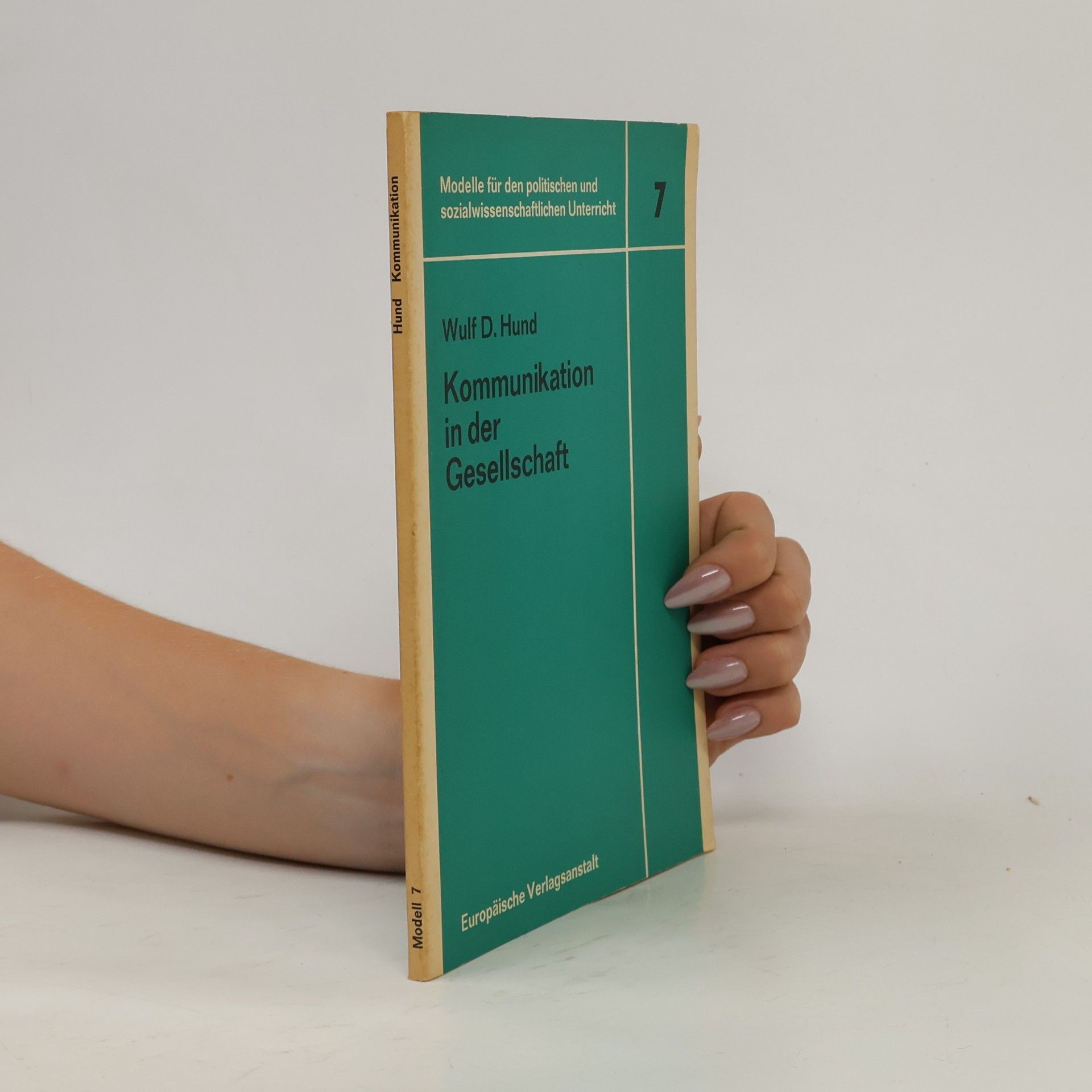 Wulf D. Hund Kommunikation in der Gesellschaft