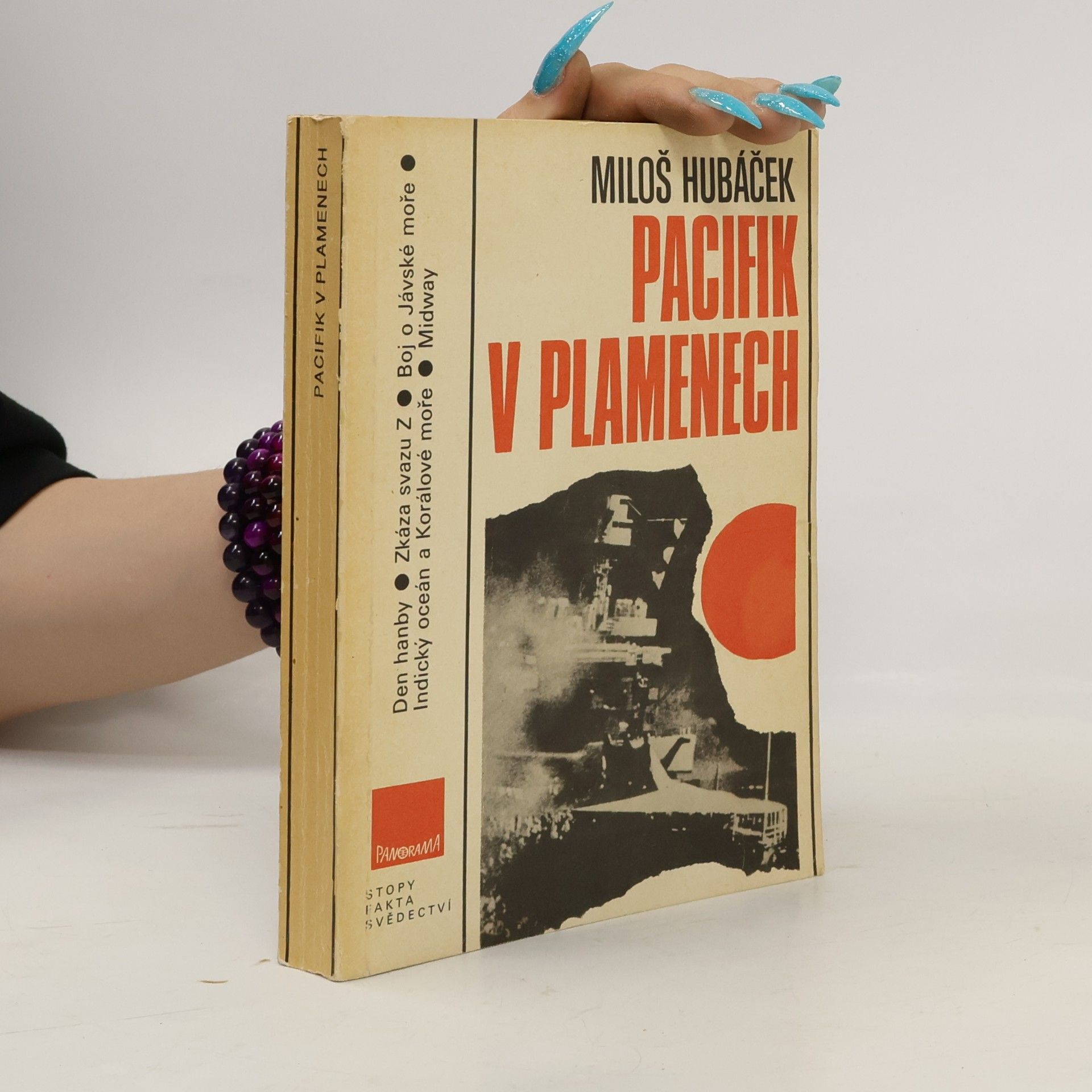 Miloš Hubáček Pacifik v plamenech