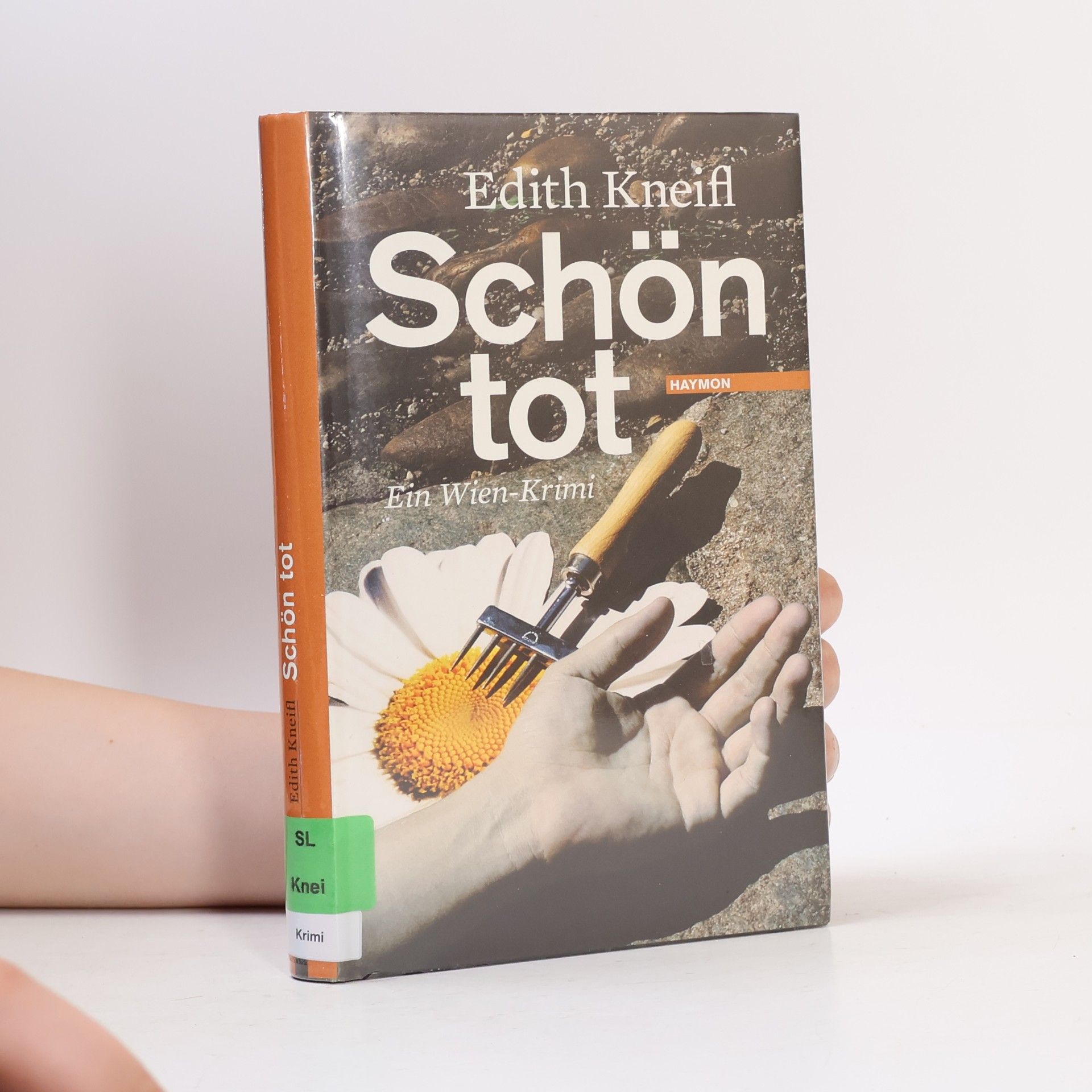 Edith Kneifl Schön tot: Ein Wien-Krimi