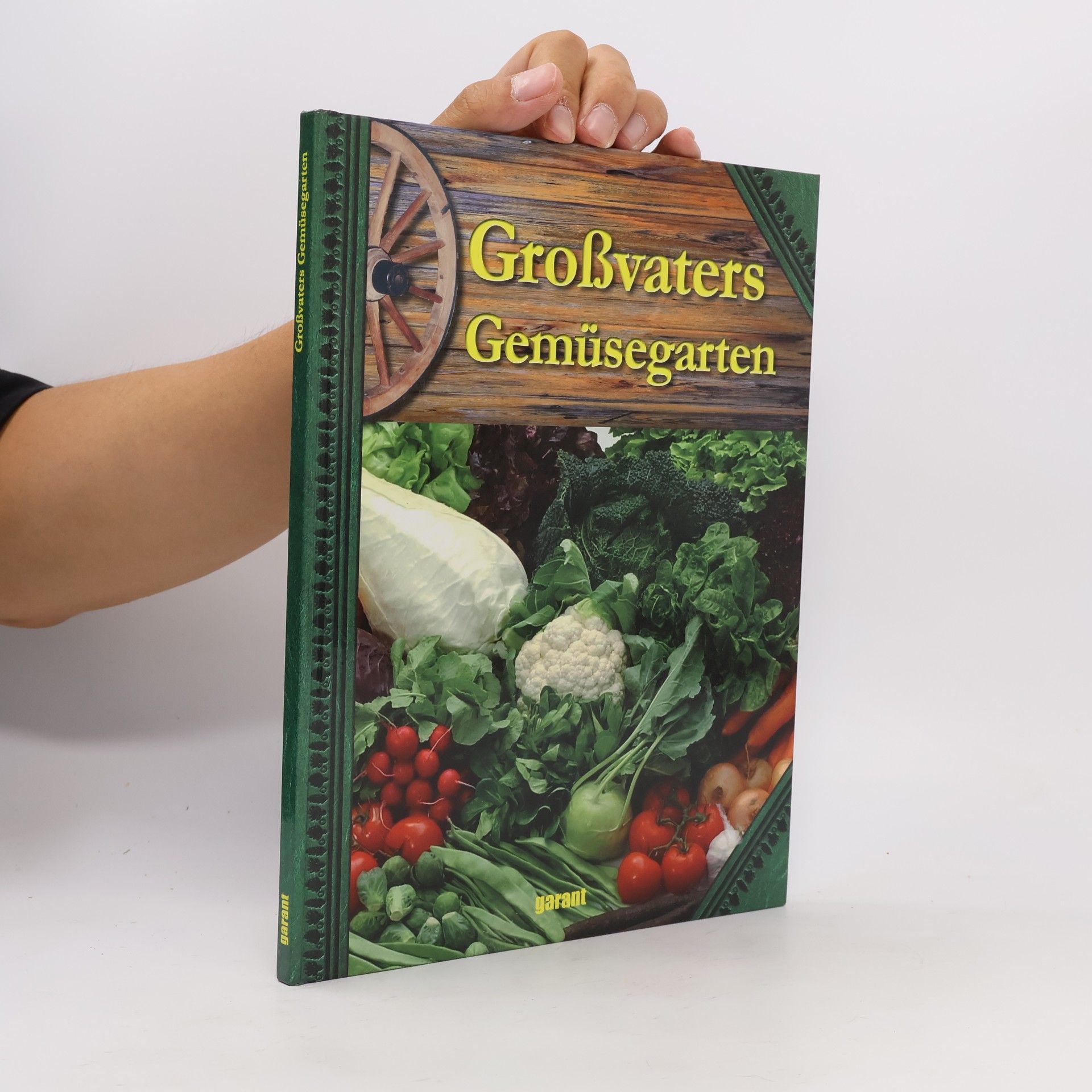 Collectif d'auteurs Großvaters Gemüsegarten