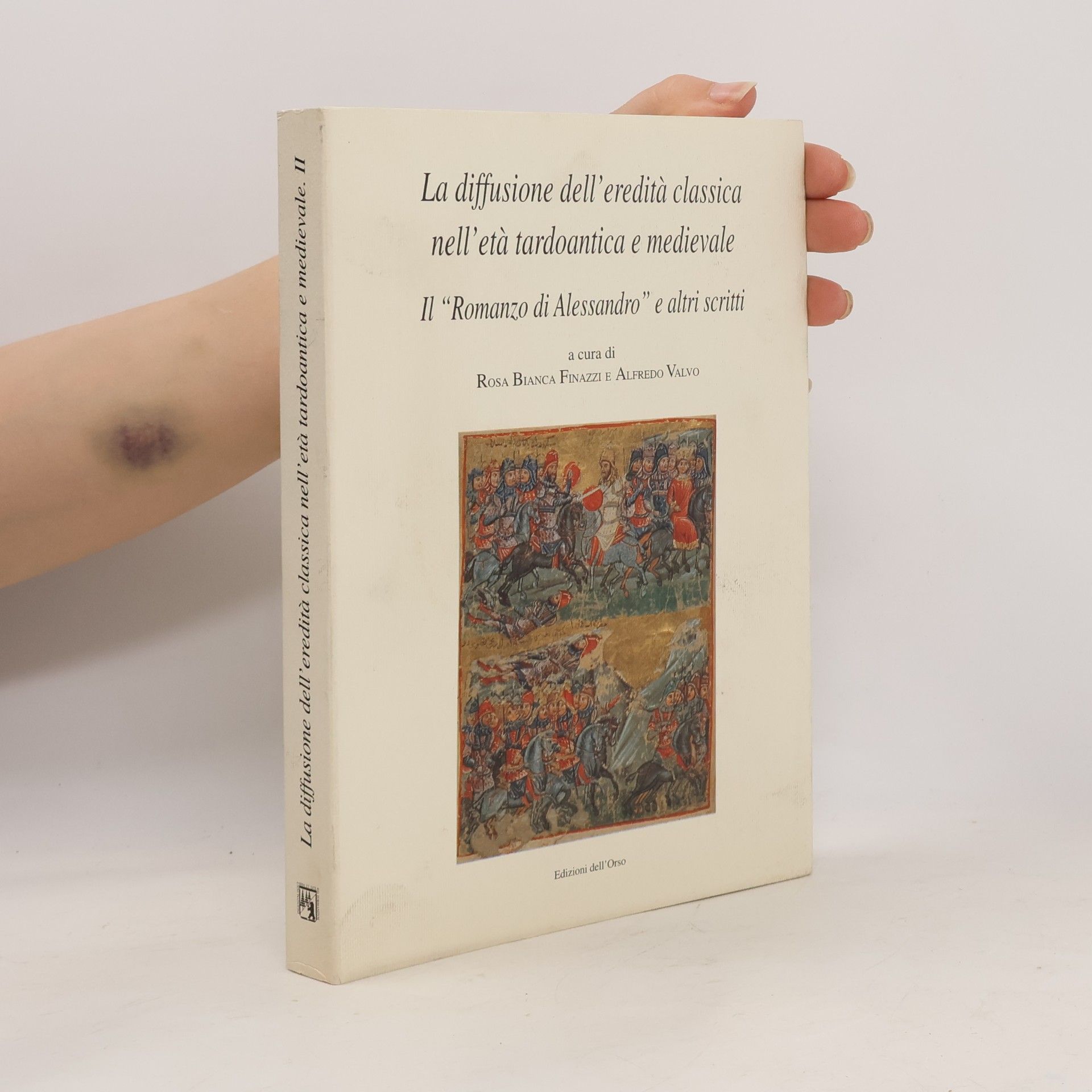 Alfredo Valvo La diffusione dell'eredità classica nell'età tardoantica e medievale.