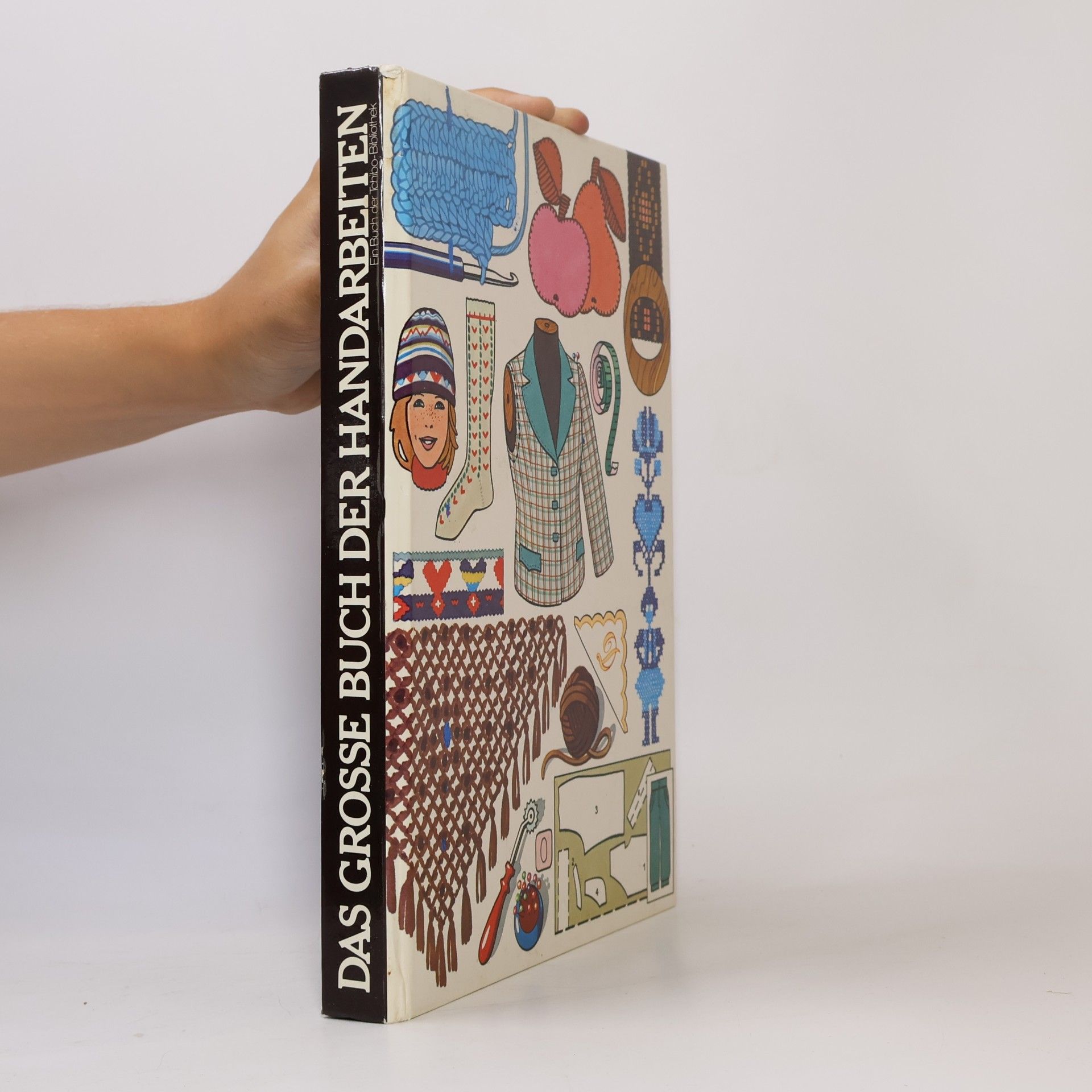 Collectif d'auteurs Das grosse Buch der Handarbeiten
