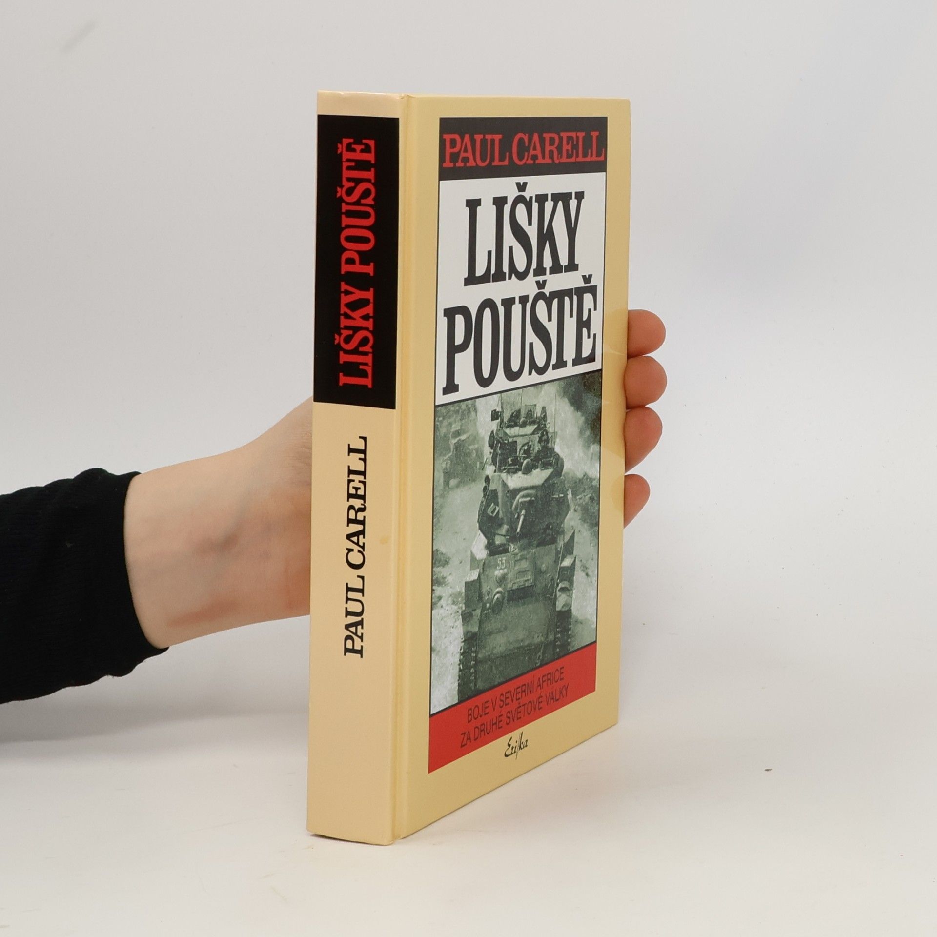 Paul Carell Lišky pouště