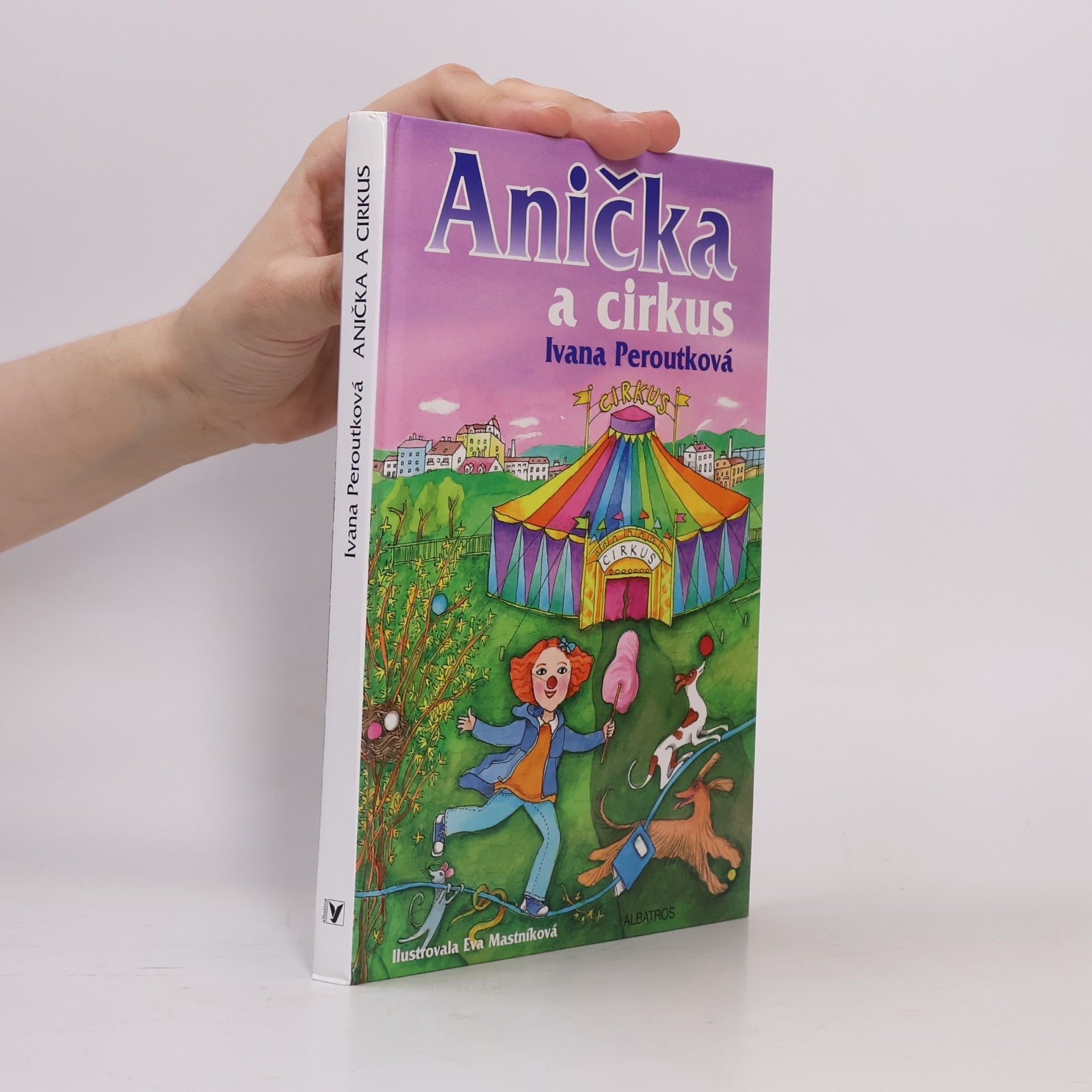 Ivana Peroutková Anička a cirkus