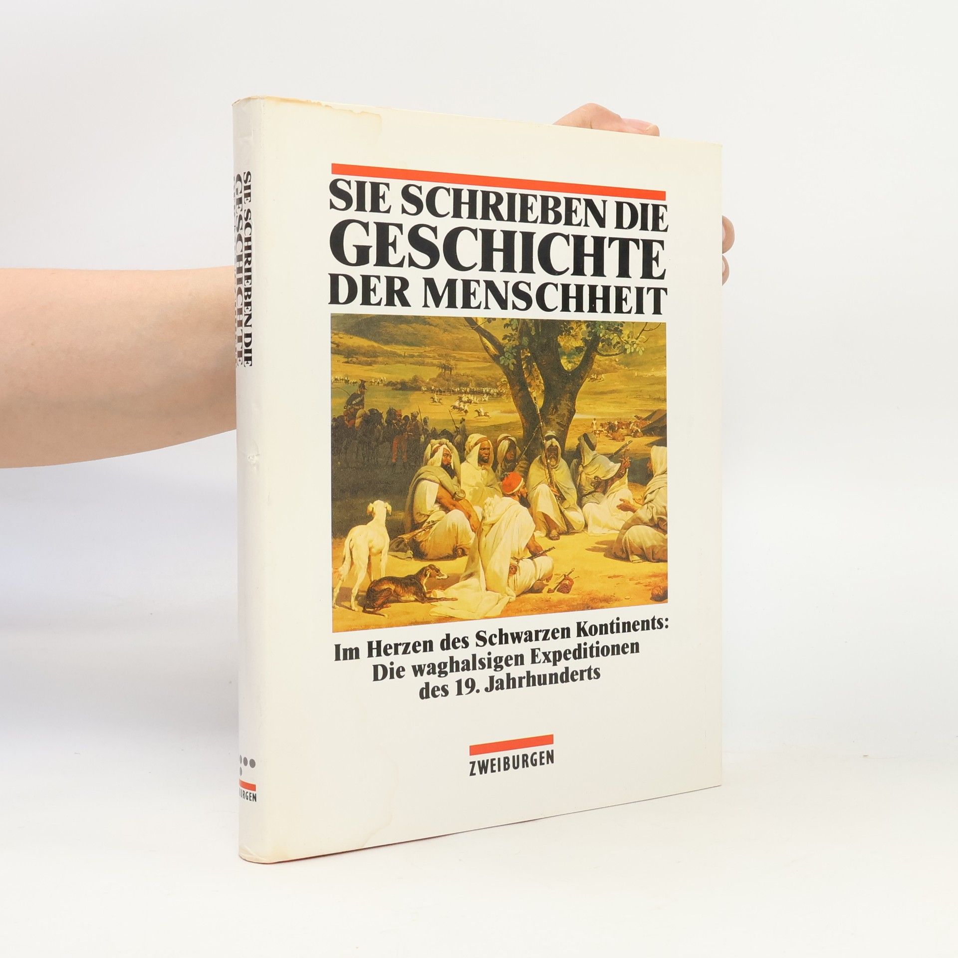 Autorenkollektiv Sie schrieben die Geschichte der Menschheit 6