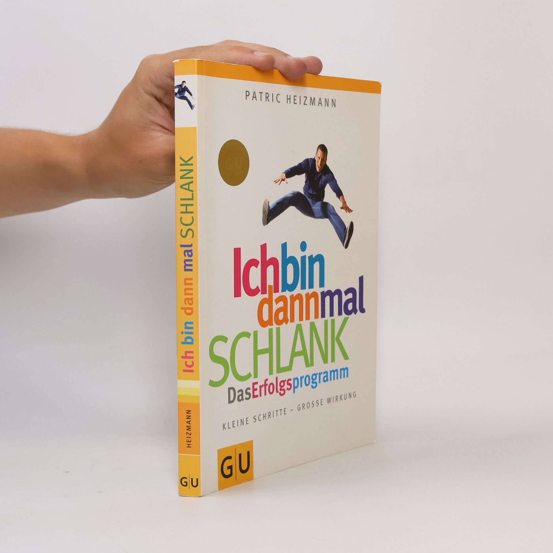 Patric Heizmann Ich bin dann mal schlank