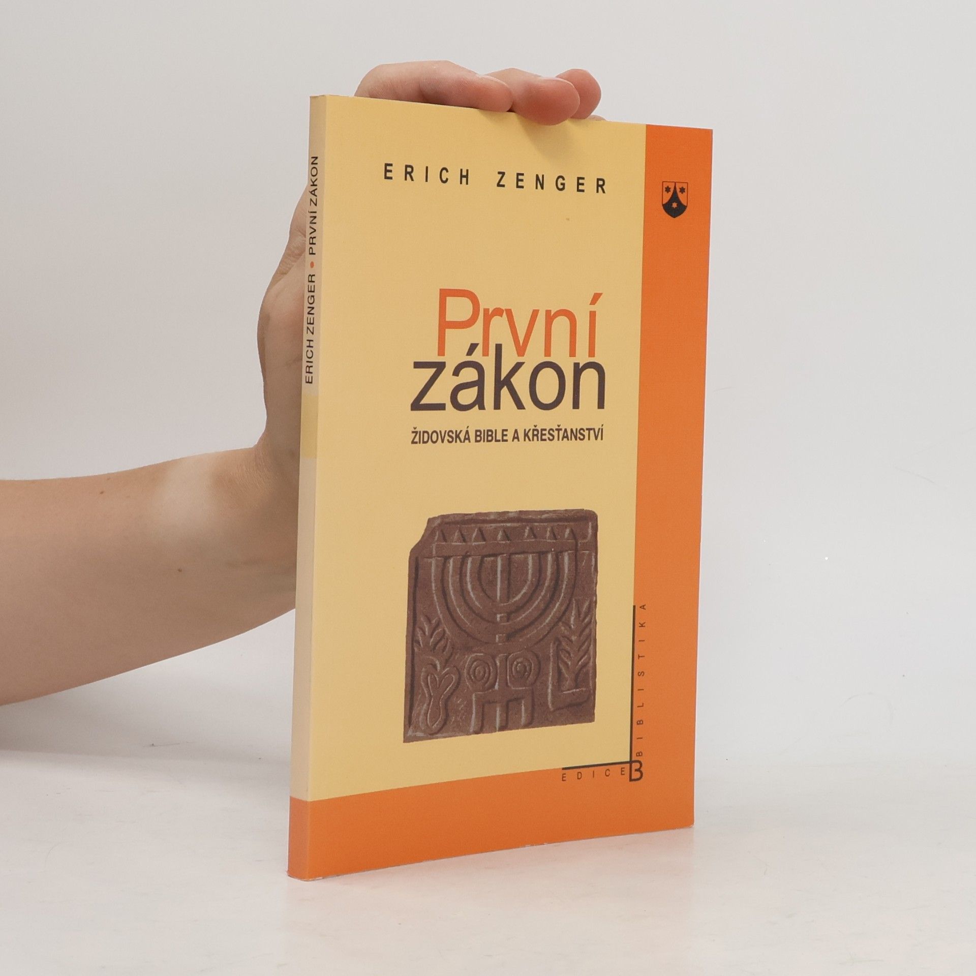 Erich Zenger První zákon - Židovská bible a křesťané