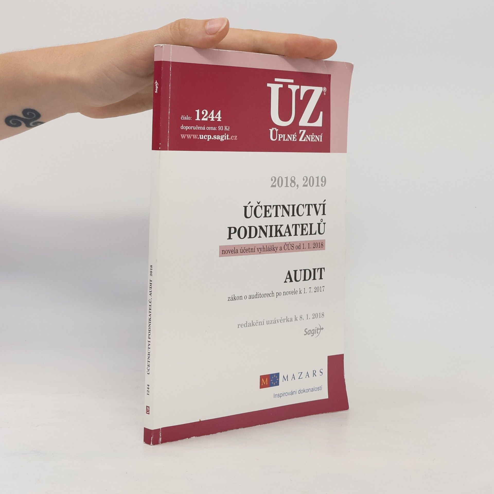 Kolektiv autorů Účetnictví podnikatelů 2018 : novela účetní vyhlášky a ČÚS od 1. 1. 2018 : Audit: Zákon o auditorech po novele k 1. 7. 2017 : redakční uzávěrka k 8. 1. 2018.