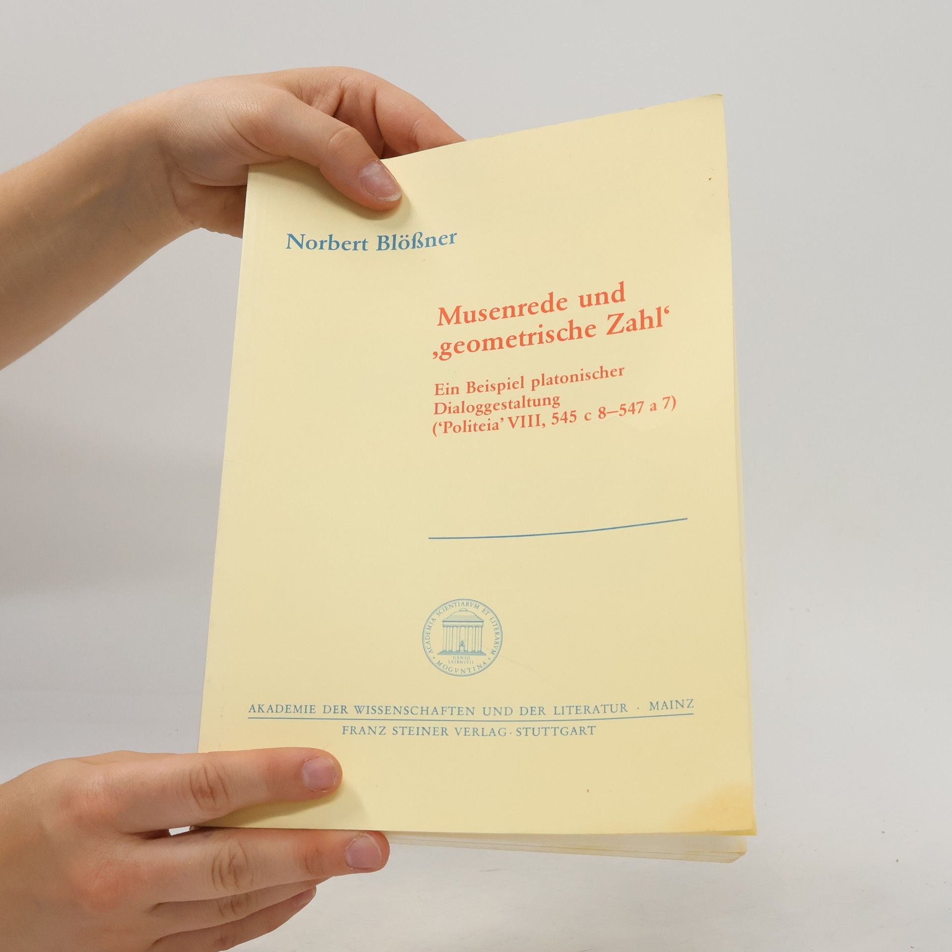 Norbert Blößner Musenrede und 'geometrische Zahl'