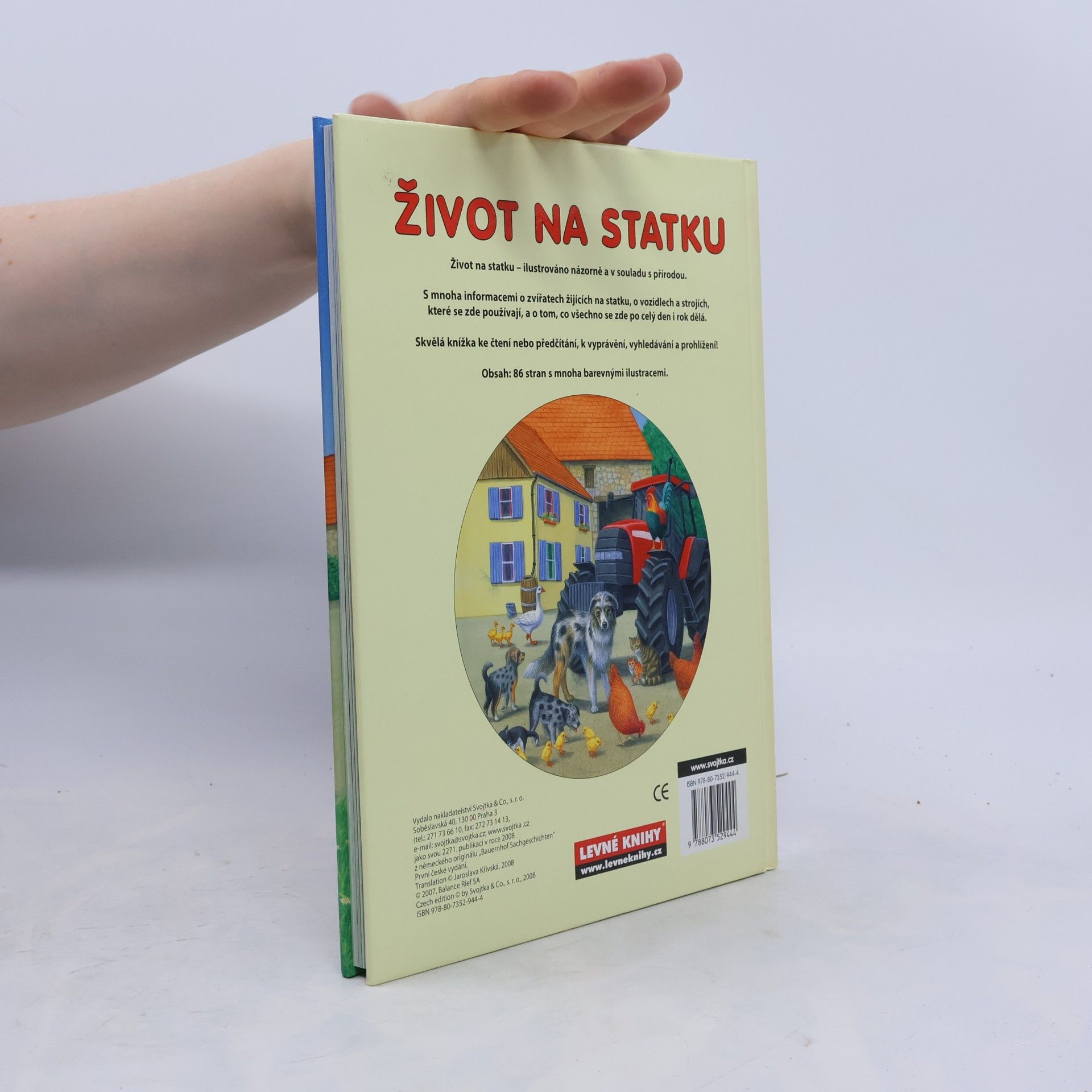 Gisela Fischer-Lingat Co se děje na statku : život na statku