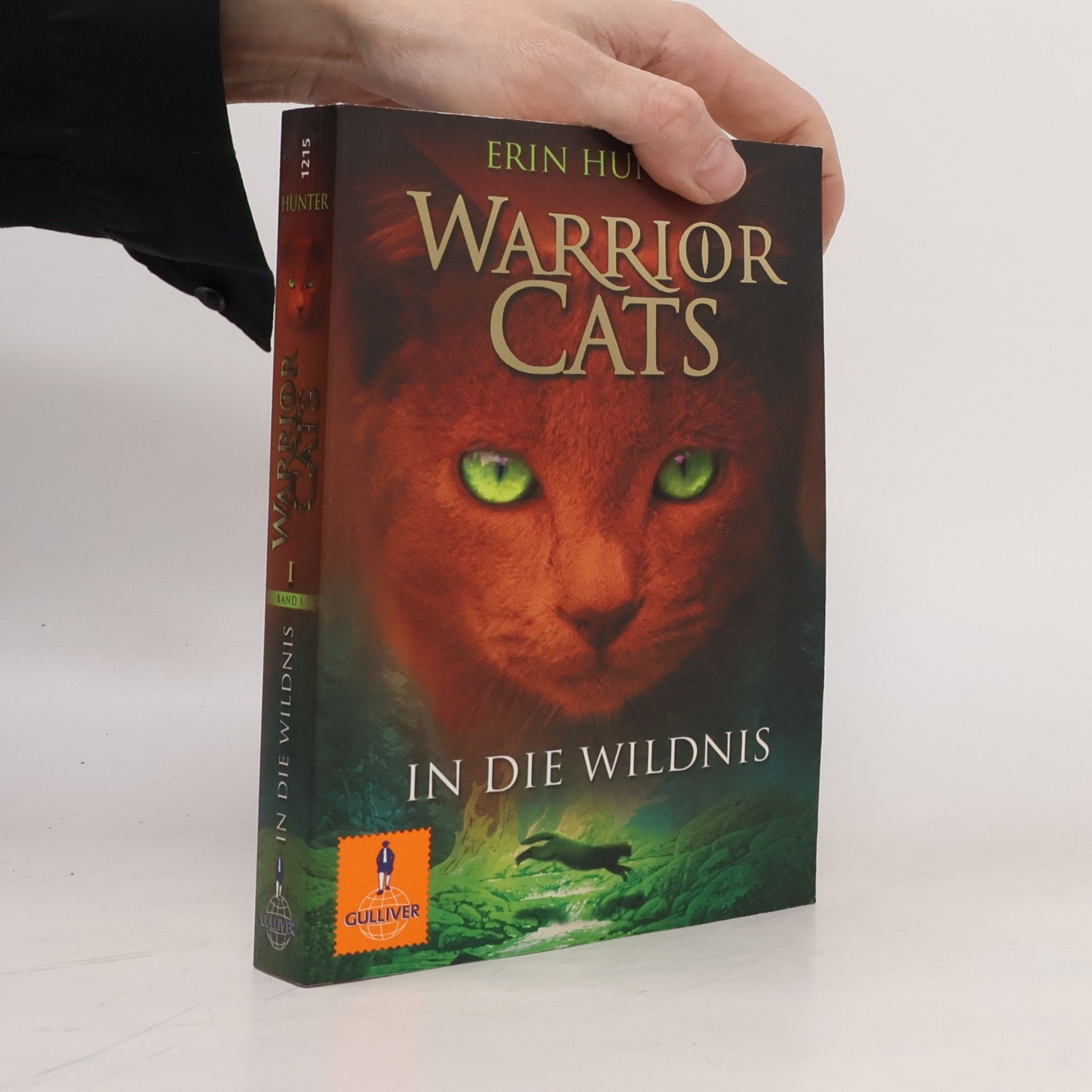 Erin Hunter Warrior Cats. In die Wildnis