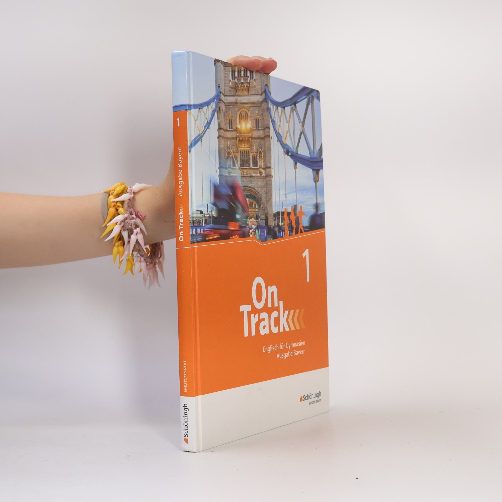 Collectif d'auteurs On Track 1.  Englisch Für Gymnasien. Bayern