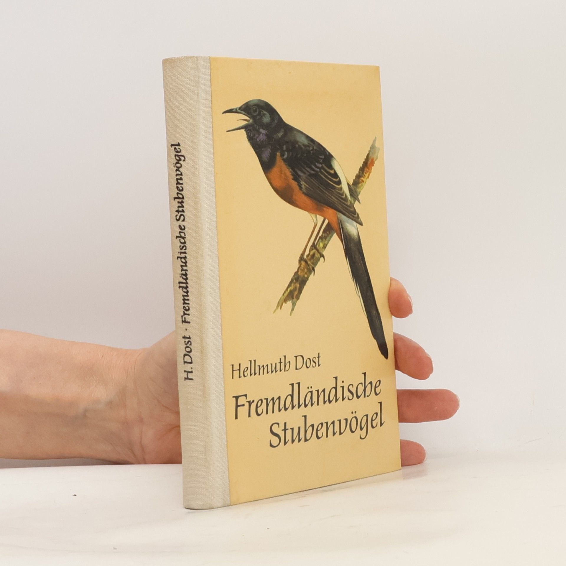 Hellmuth Dost Fremdländische Stubenvögel