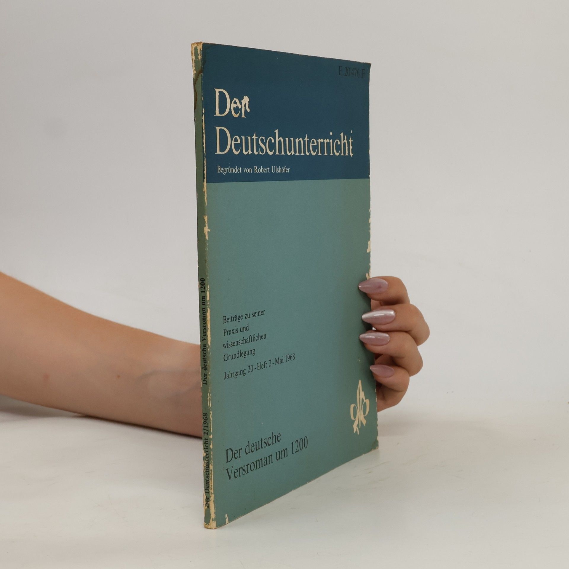 Der Deutschunterricht Jahrgang 20. Heft 2