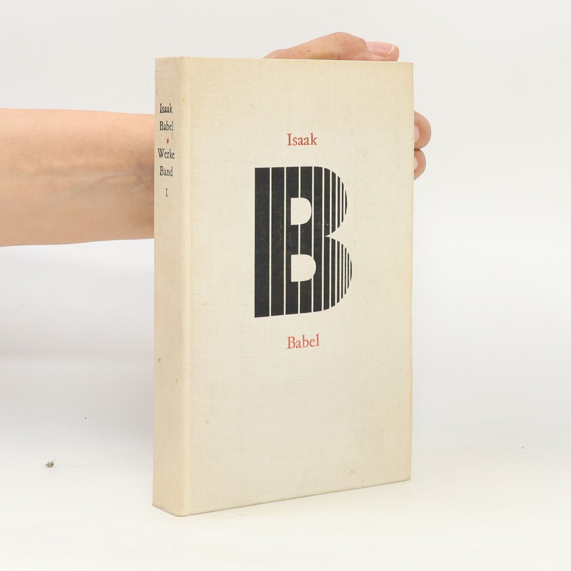 Isaak Babel Werke. Band 1