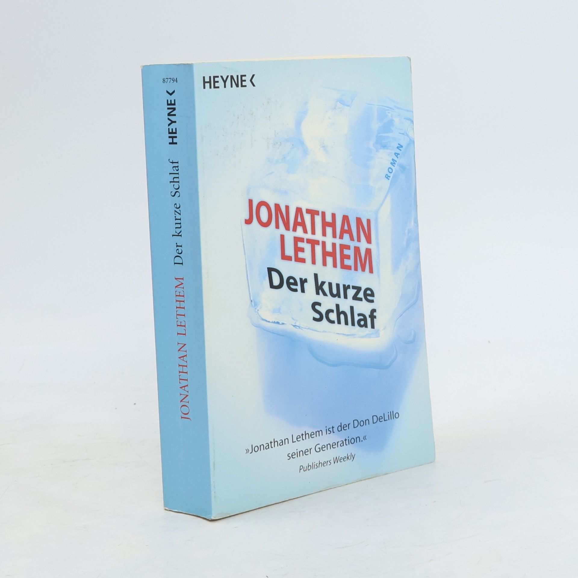 Jonathan Lethem Der kurze Schlaf.