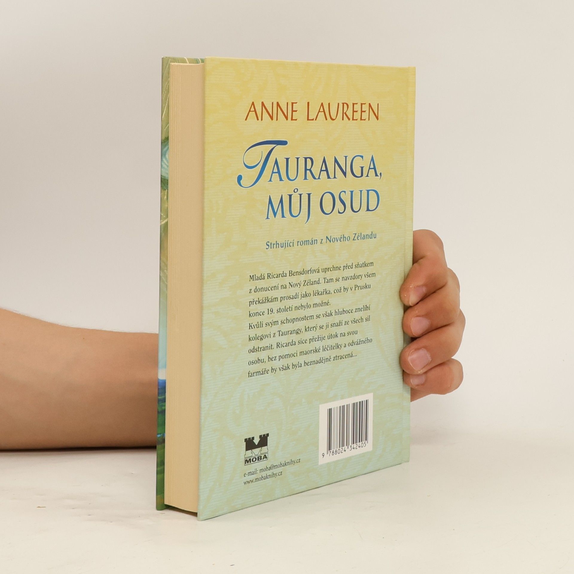 Anne Laureen Tauranga, můj osud