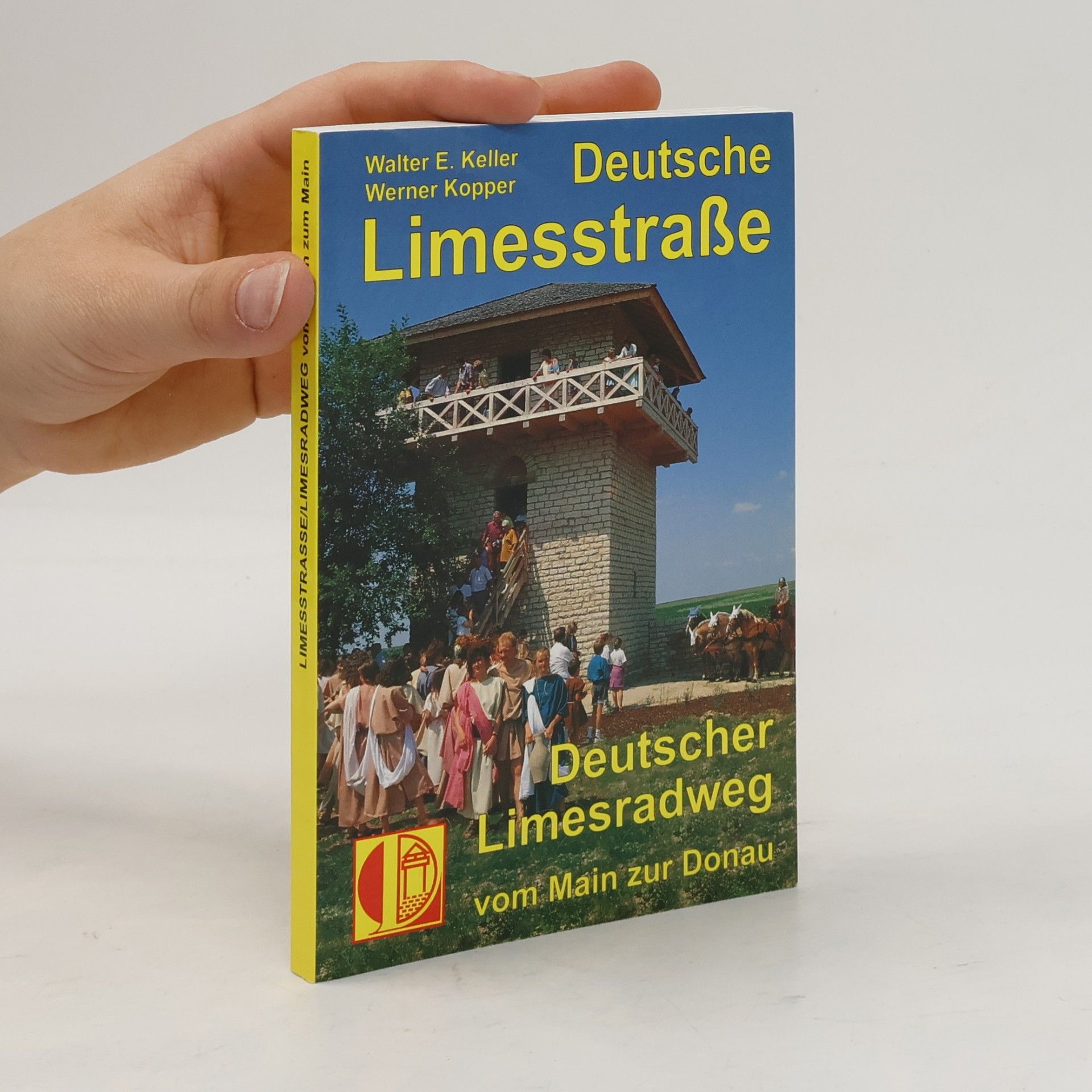 Werner Kopper Deutsche Limesstraße