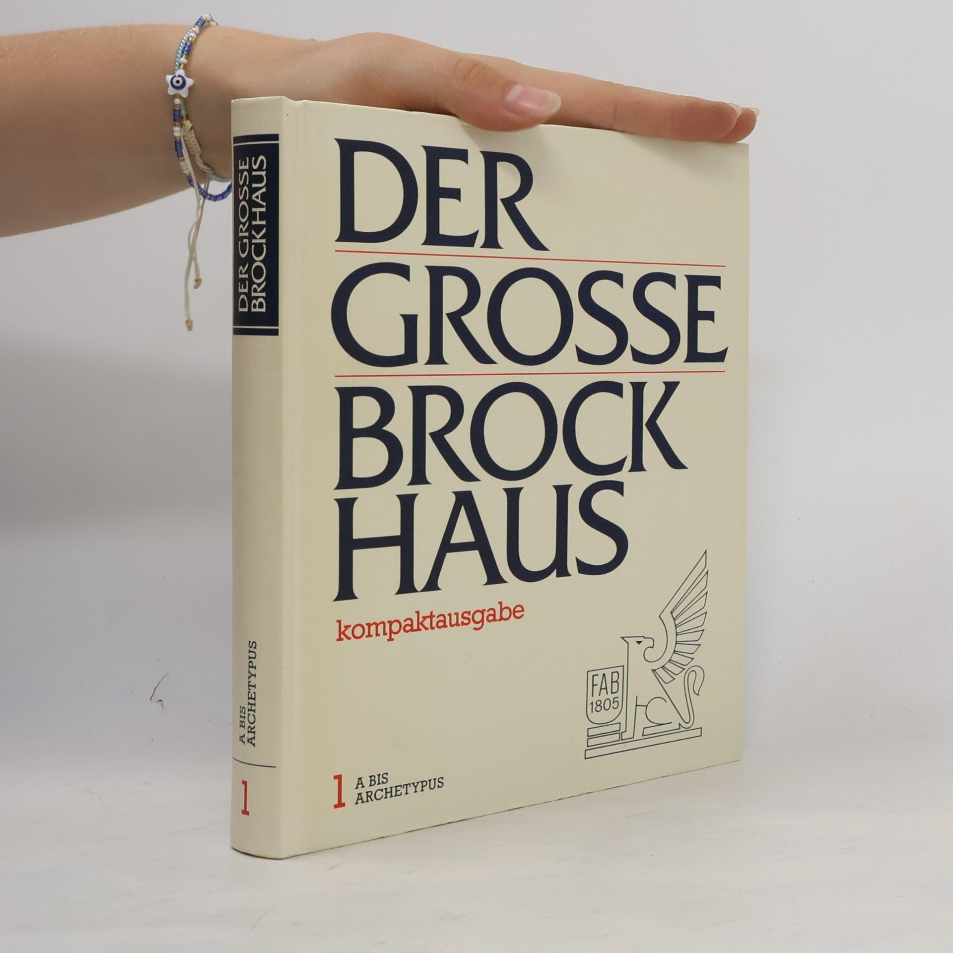 Der grosse Brockhaus Kompaktausgabe. Band 1