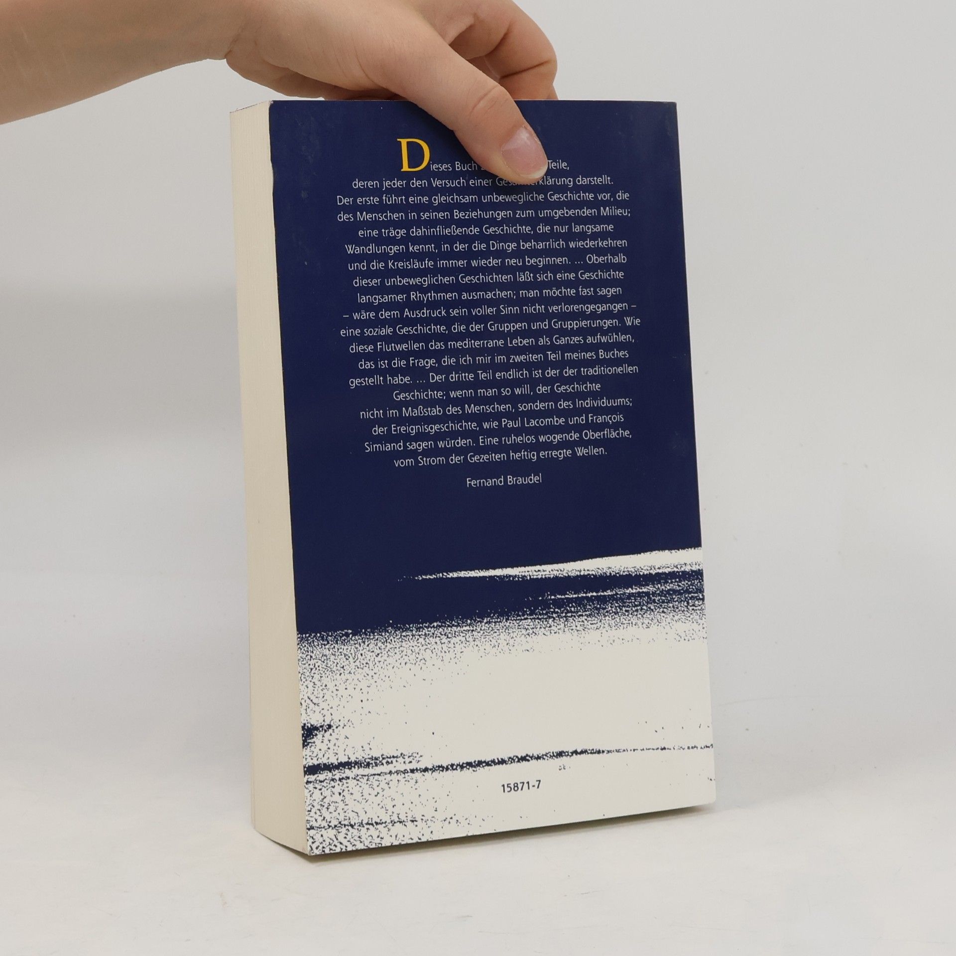 Fernand Braudel Das Mittelmeer und die mediterrane Welt in der Epoche Phillip II. 1