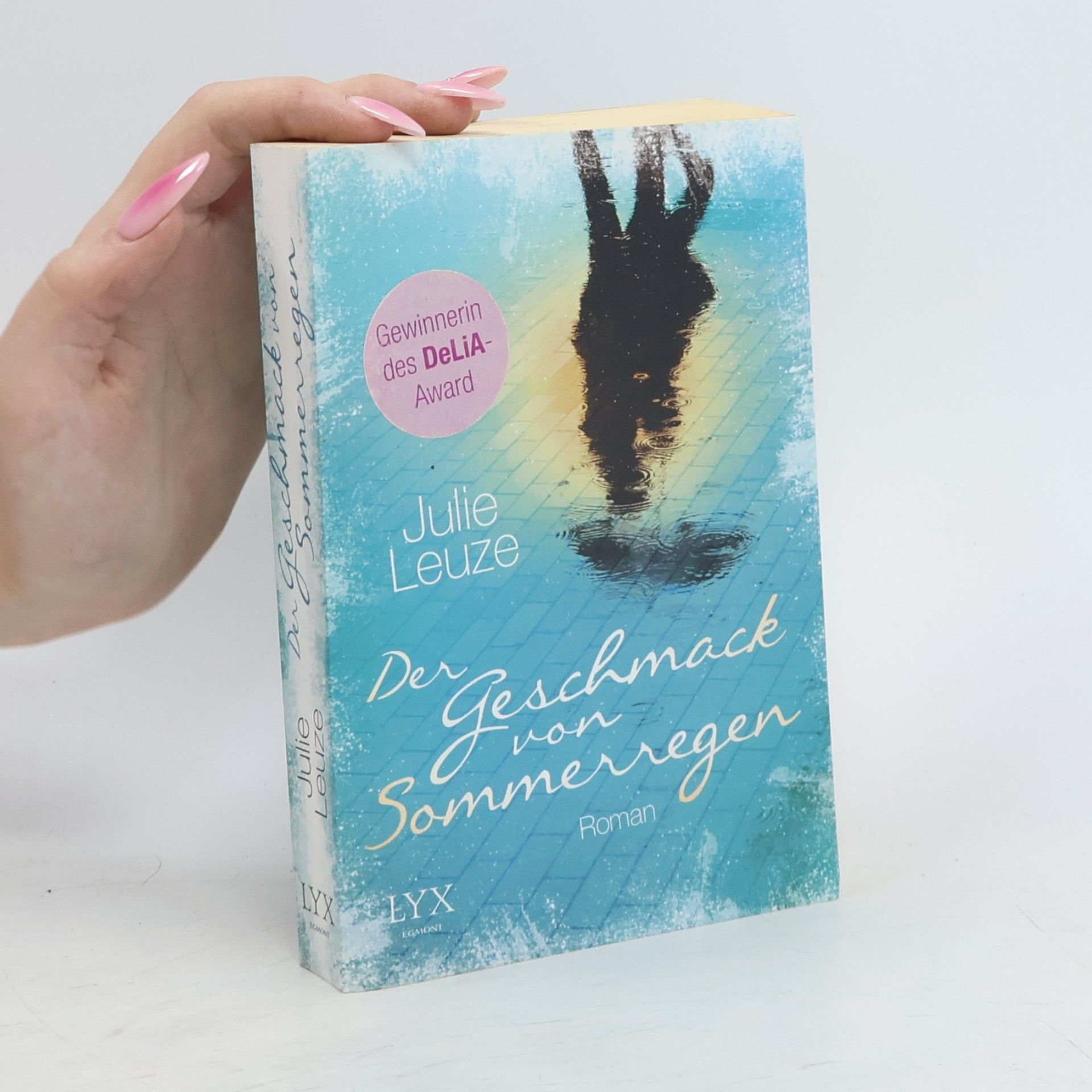 Julie Leuze Der Geschmack von Sommerregen