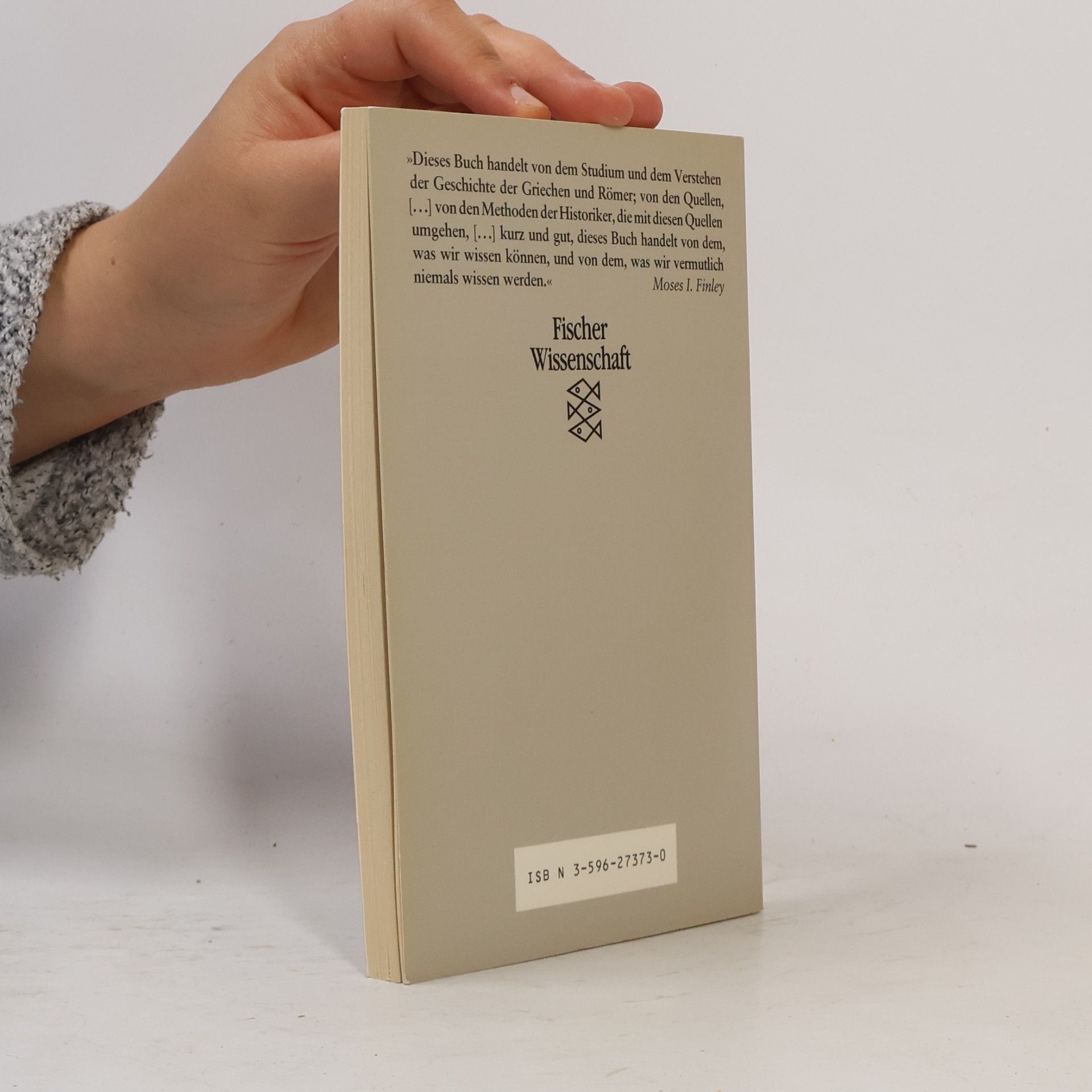 Moses I. Finley Quellen und Modelle in der Alten Geschichte