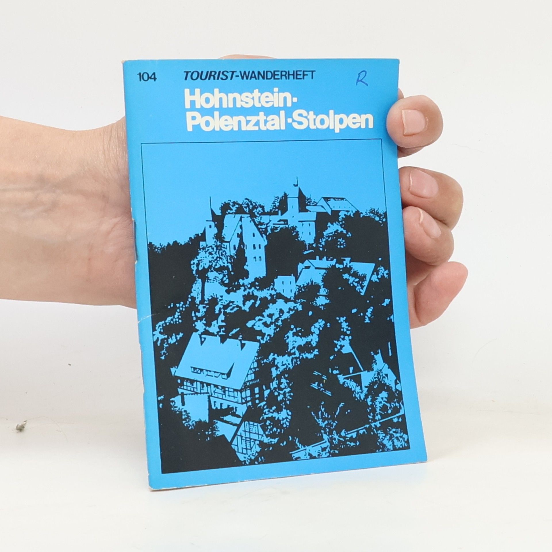 Autorenkollektiv Tourist Wanderheft 104. Hohnstein, Polenztal, Stolpen