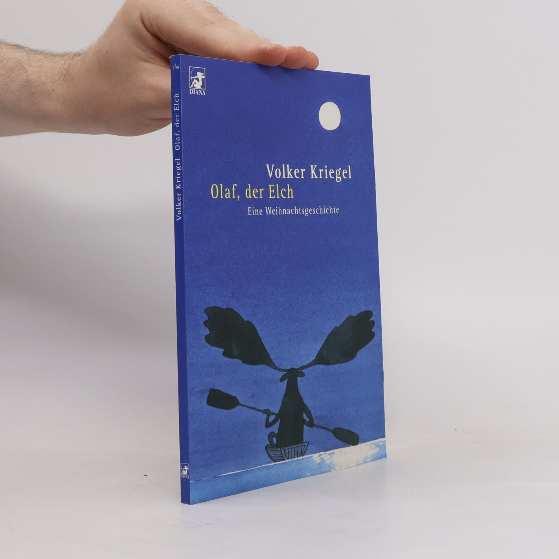 Volker Kriegel Olaf, der Elch