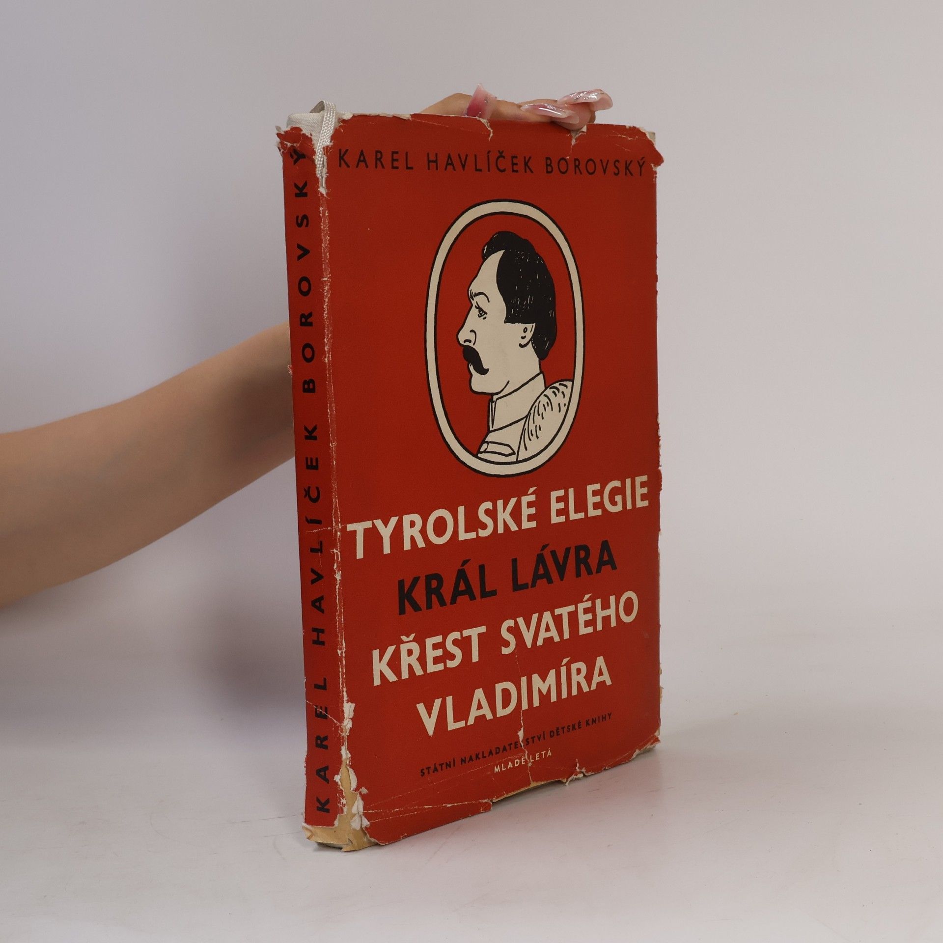 Karel Havlíček Borovský Tyrolské elegie. Král Lávra. Křest svatého Vladimíra