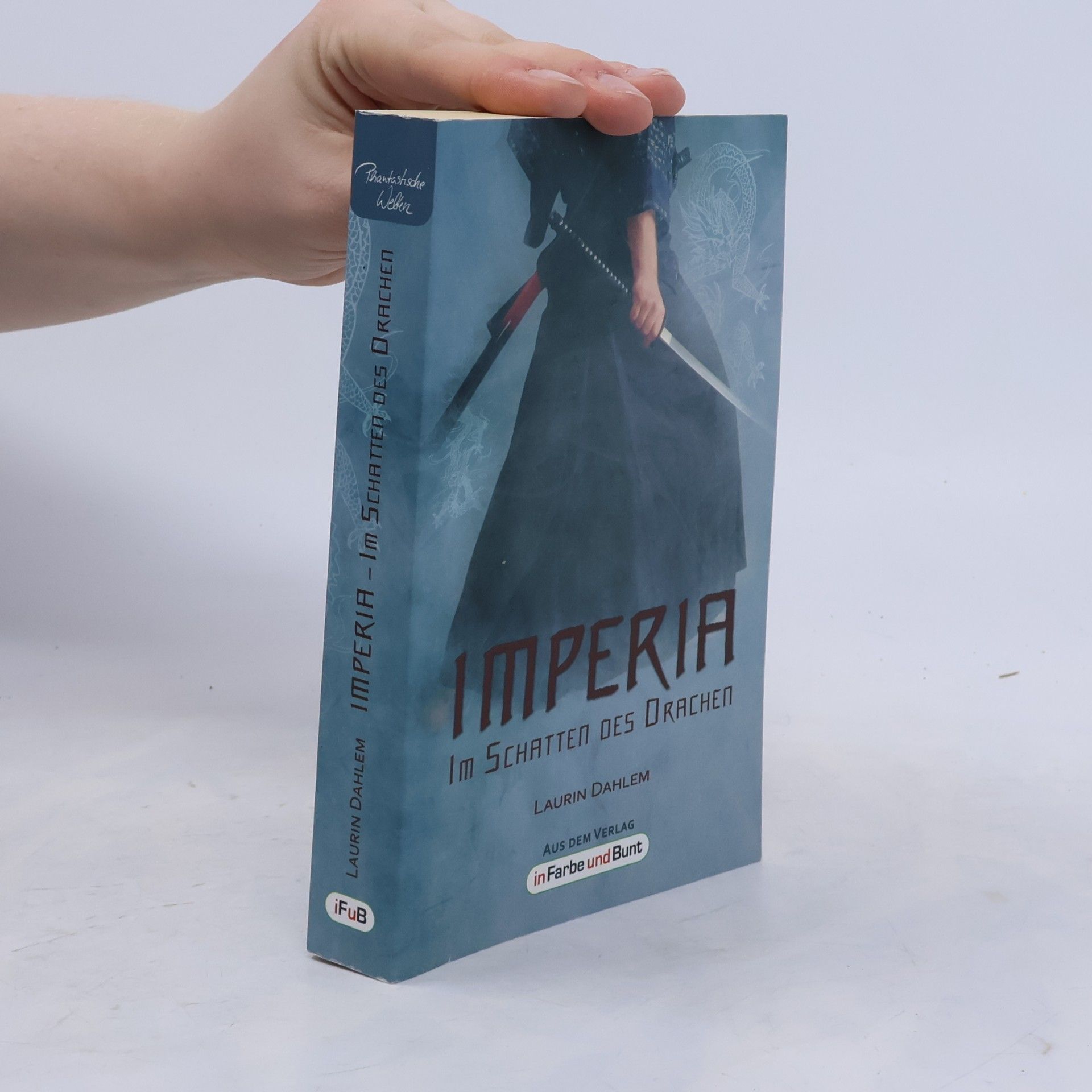 Laurin Dahlem Imperia - im Schatten des Drachen