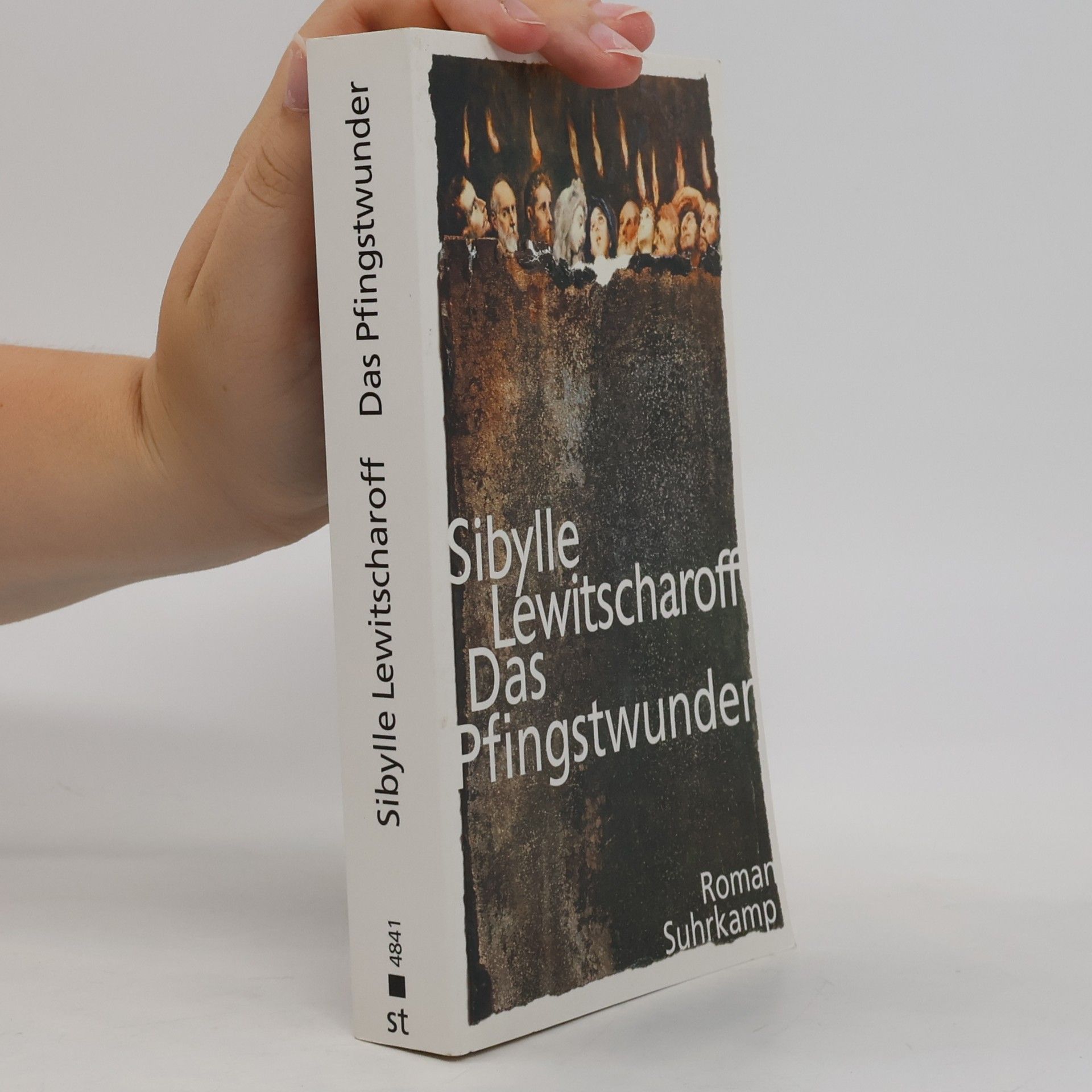 Sibylle Lewitscharoff Das Pfingstwunder