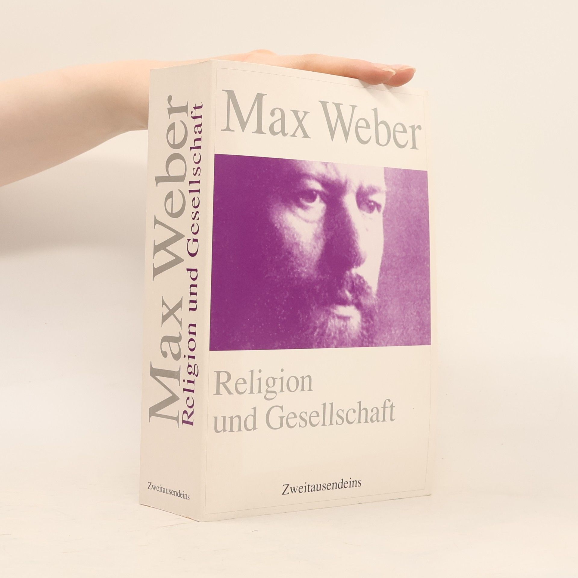 Max Weber Religion und Gesellschaft