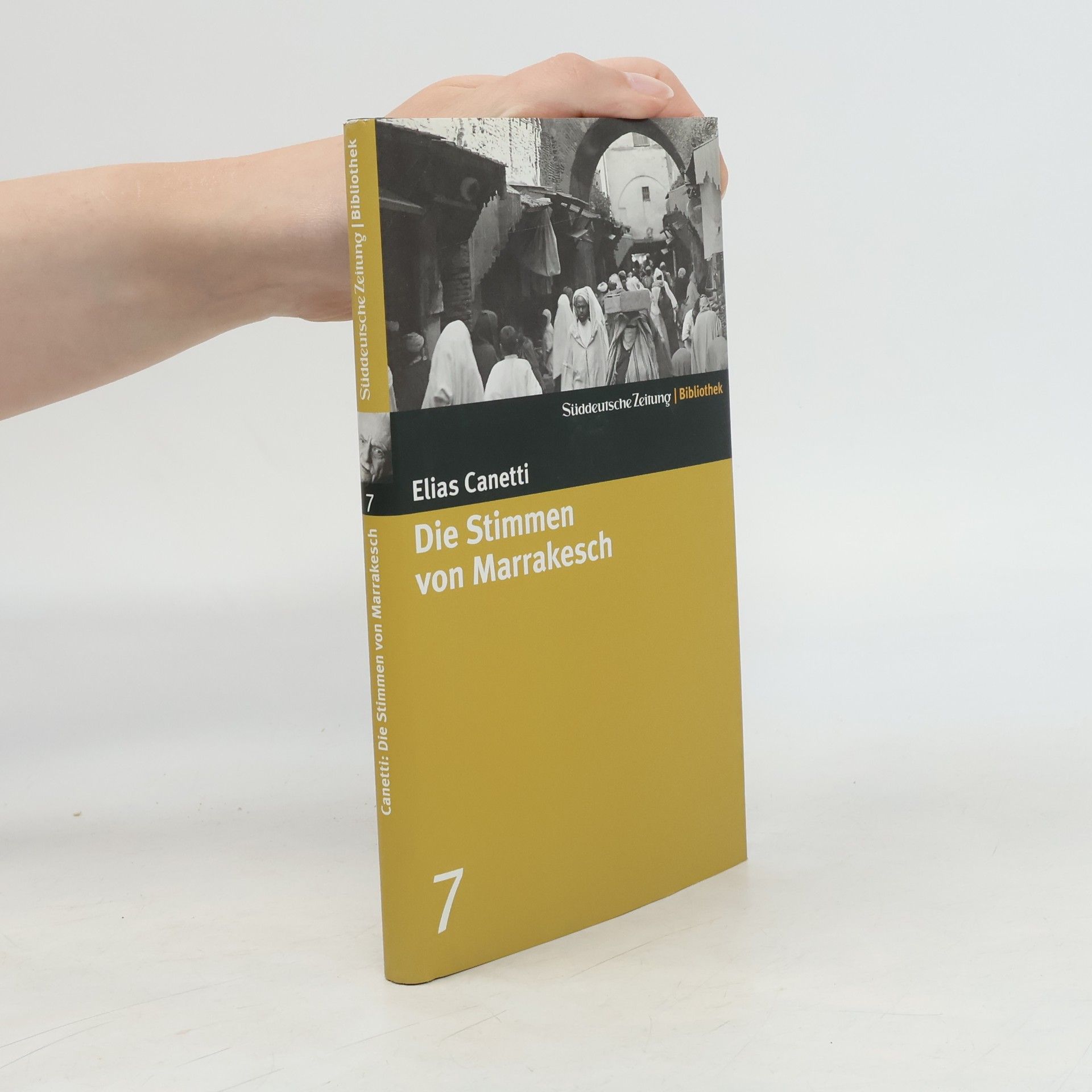 Elias Canetti Die Stimmen von Marrakesch