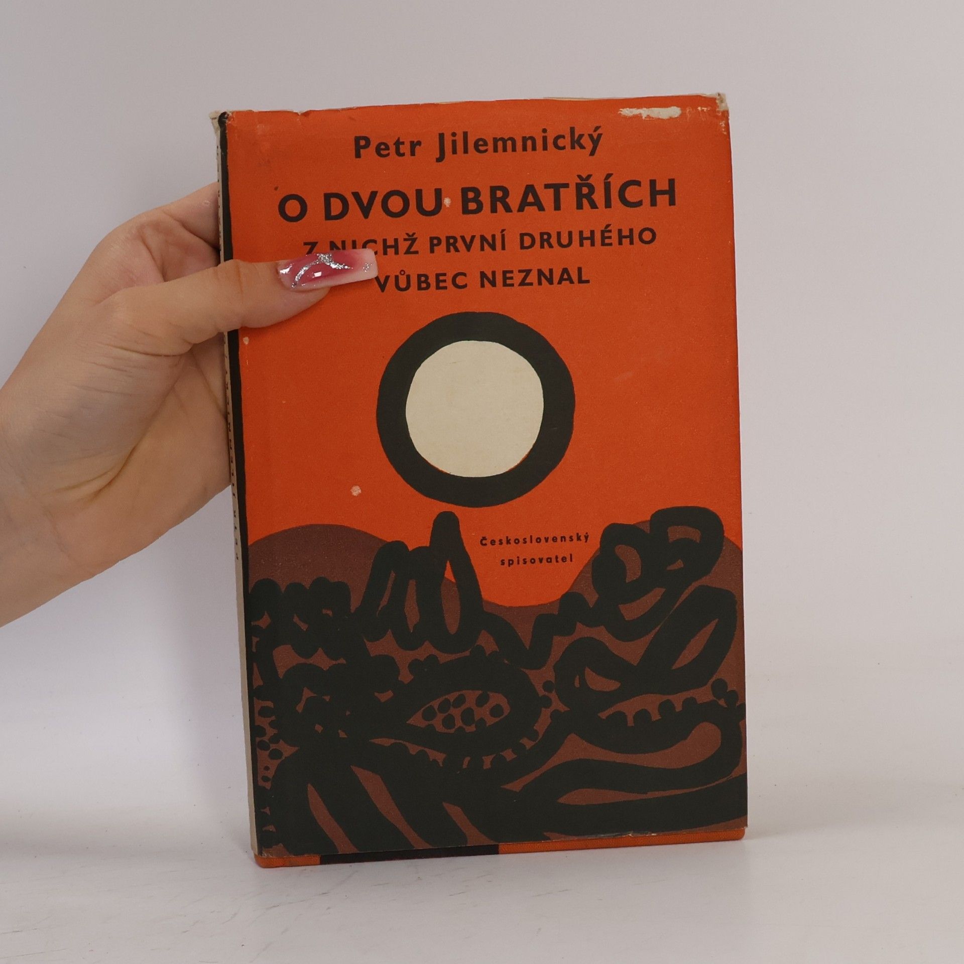 Peter Jilemnický O dvou bratřích z nichž první druhého vůbec neznal