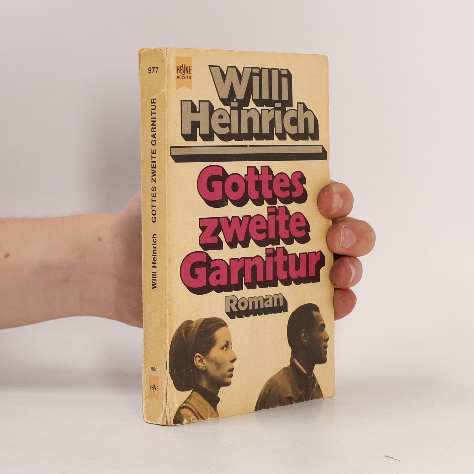 Willi Heinrich Gottes zweite Garnitur