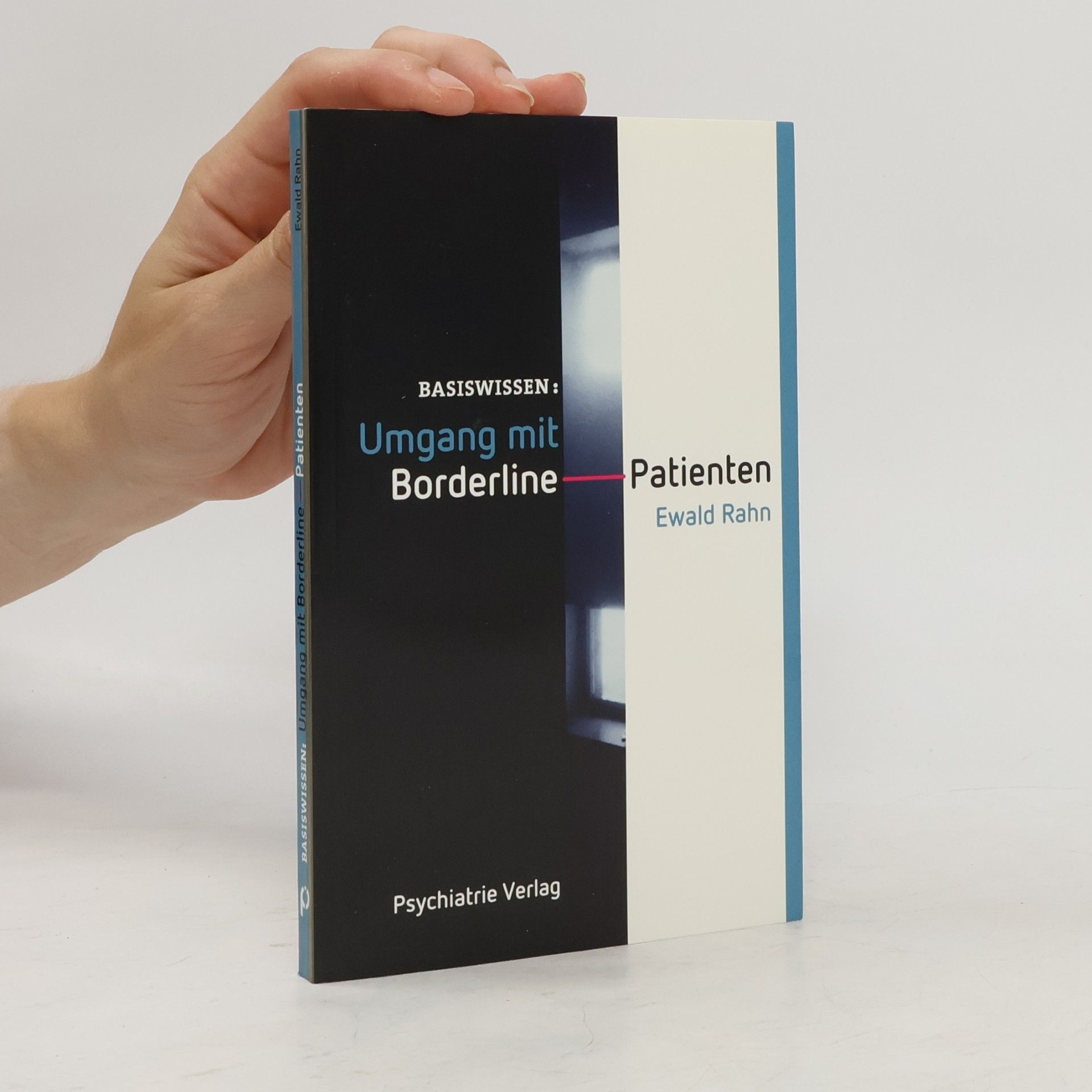 Ewald Rahn Umgang mit Borderline-Patienten