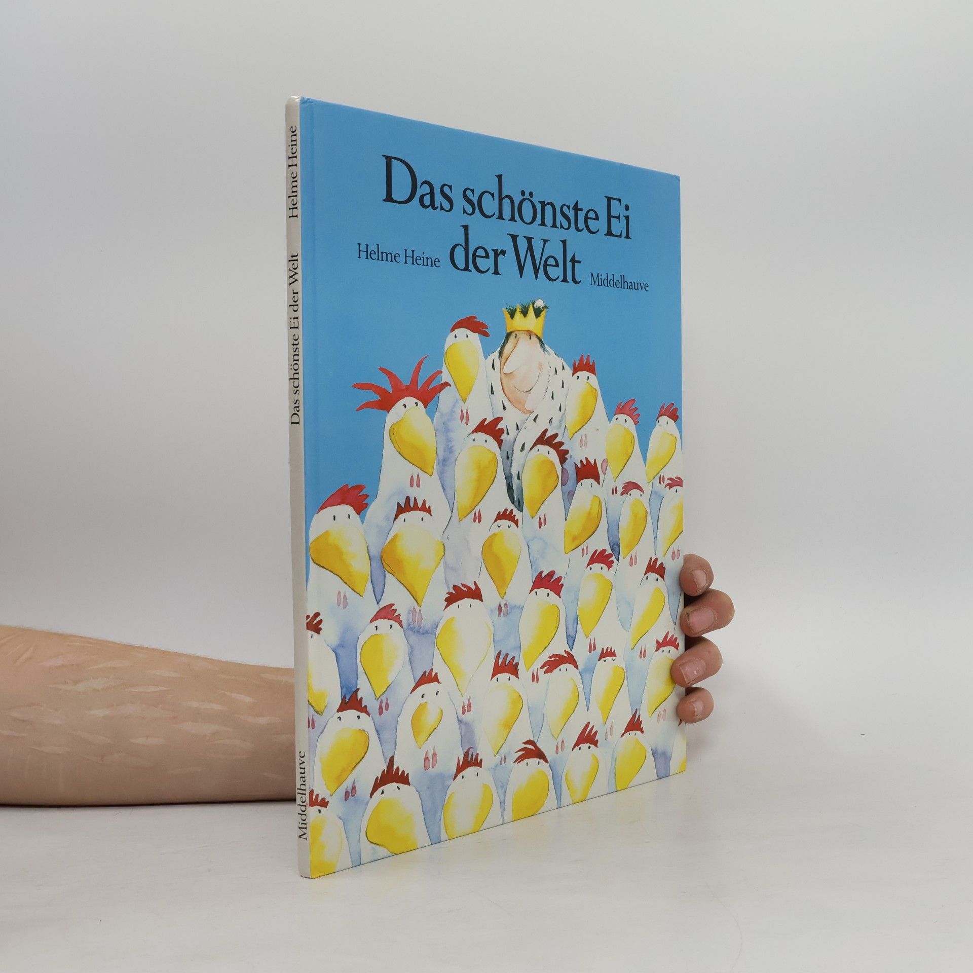 Helme Heine Das schönste Ei der Welt