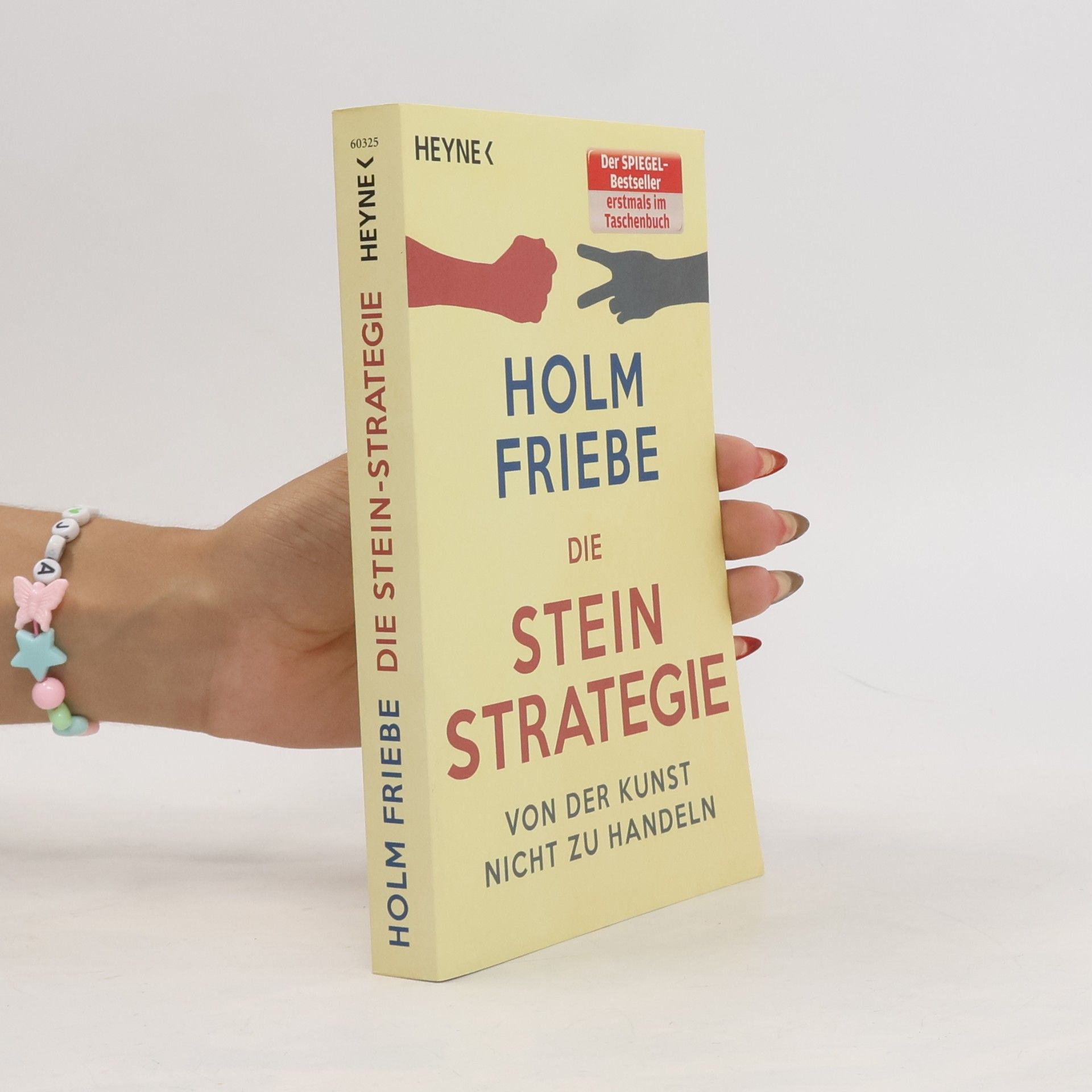 Holm Friebe Die Stein-Strategie