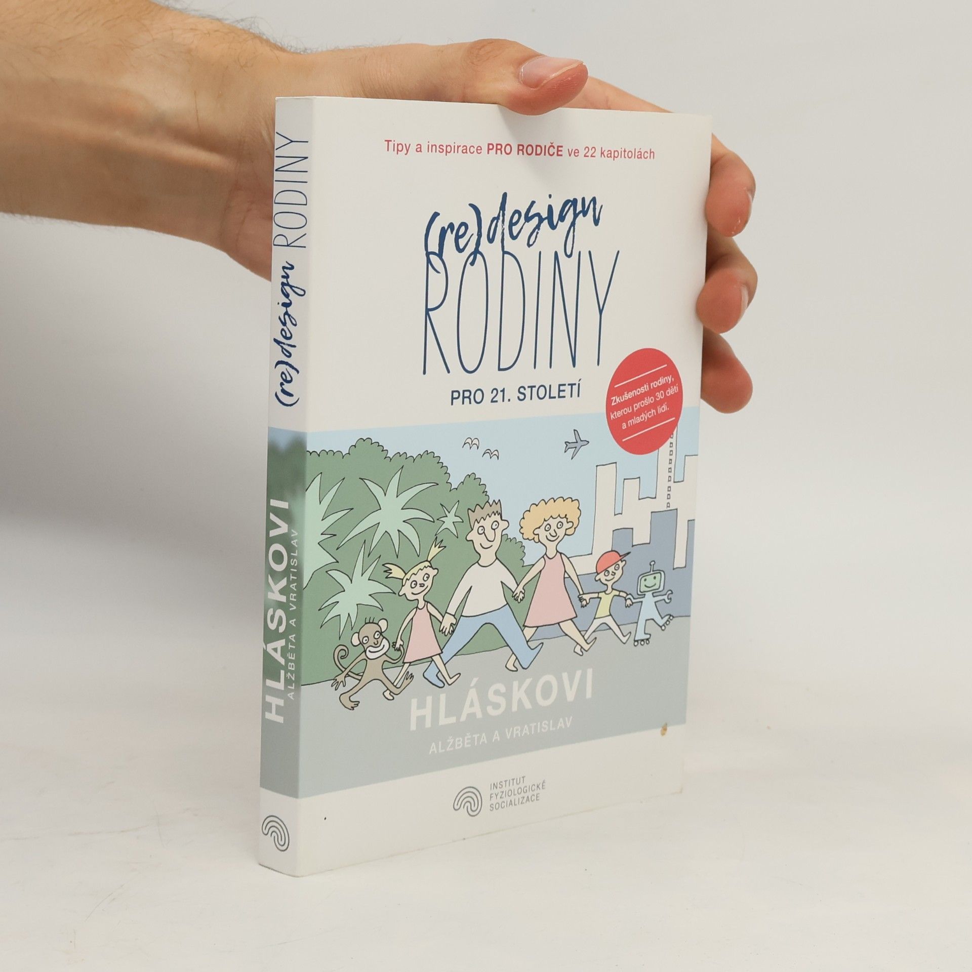 Vratislav Hlásek (Re)design rodiny pro 21. století
