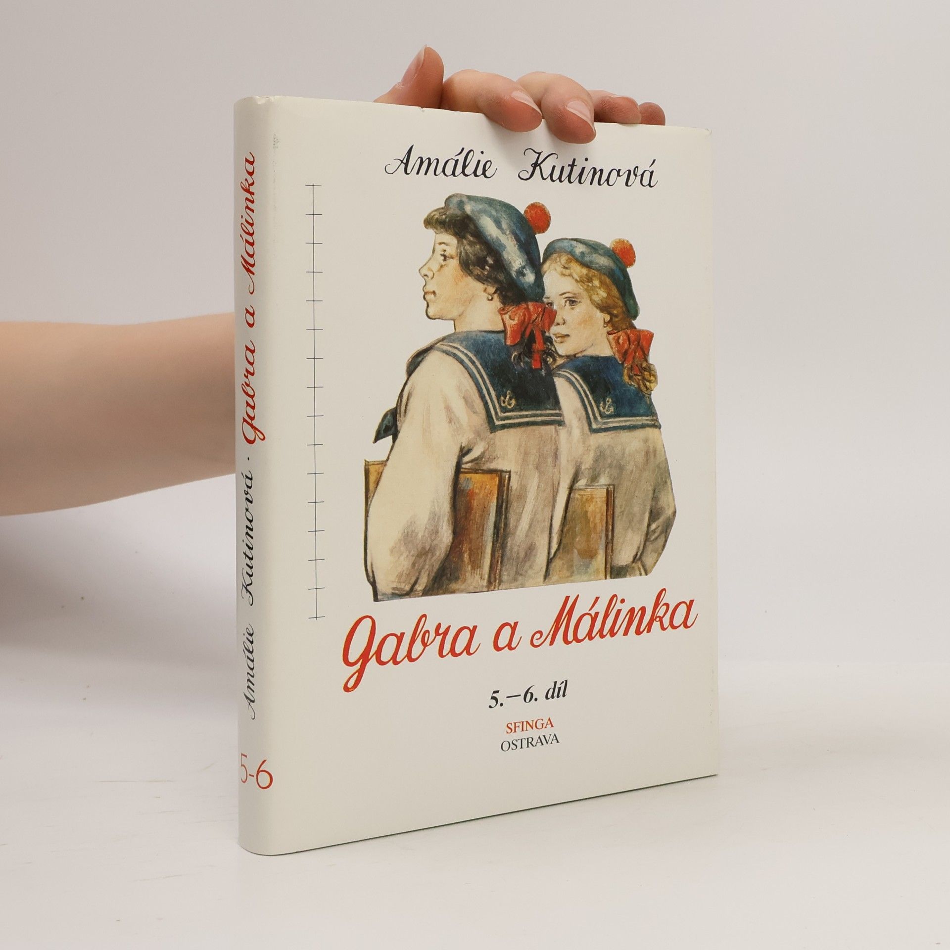 Amálie Kutinová Gabra a Málinka 5-6